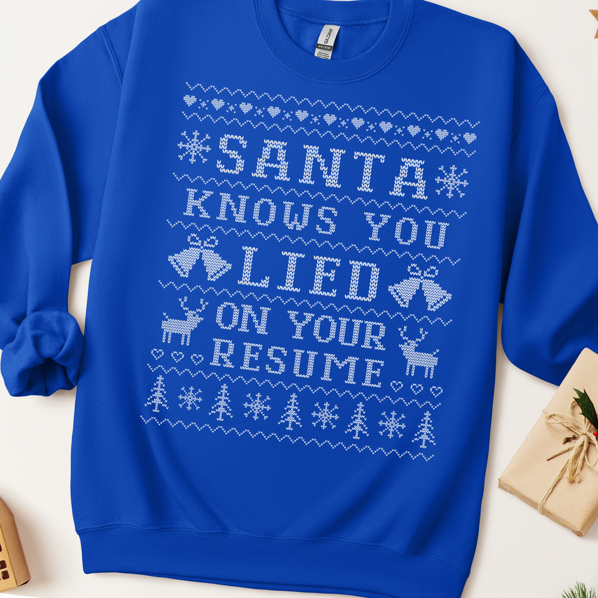 Santa Knows You Lied On Your Resume Ugly Christmas Sweatshirt