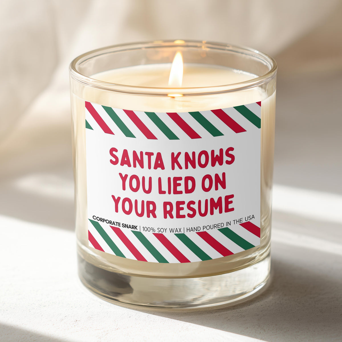 Santa Knows You Lied On Your Resume Candle