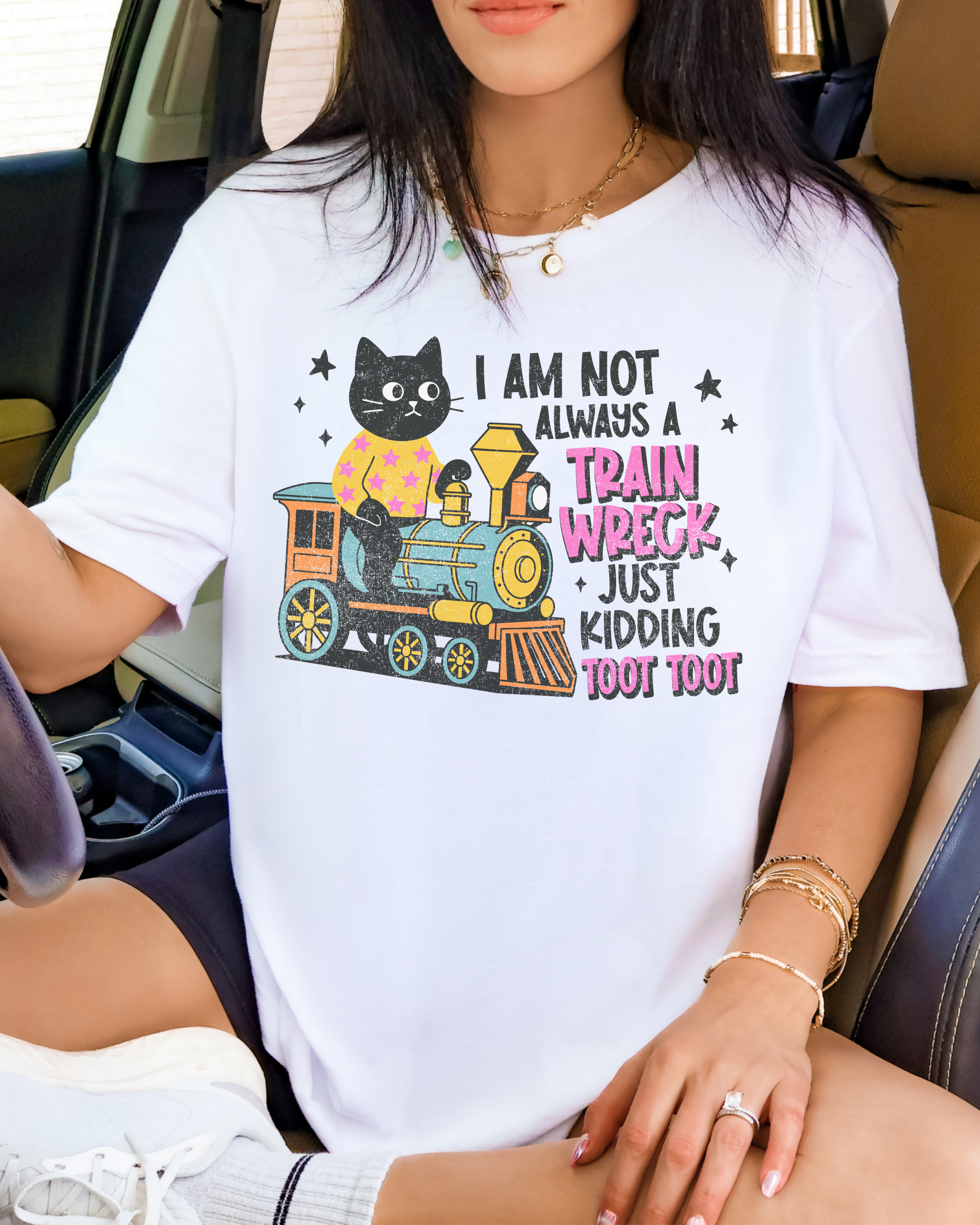 I'm Not Always A Train Wreck Tshirt