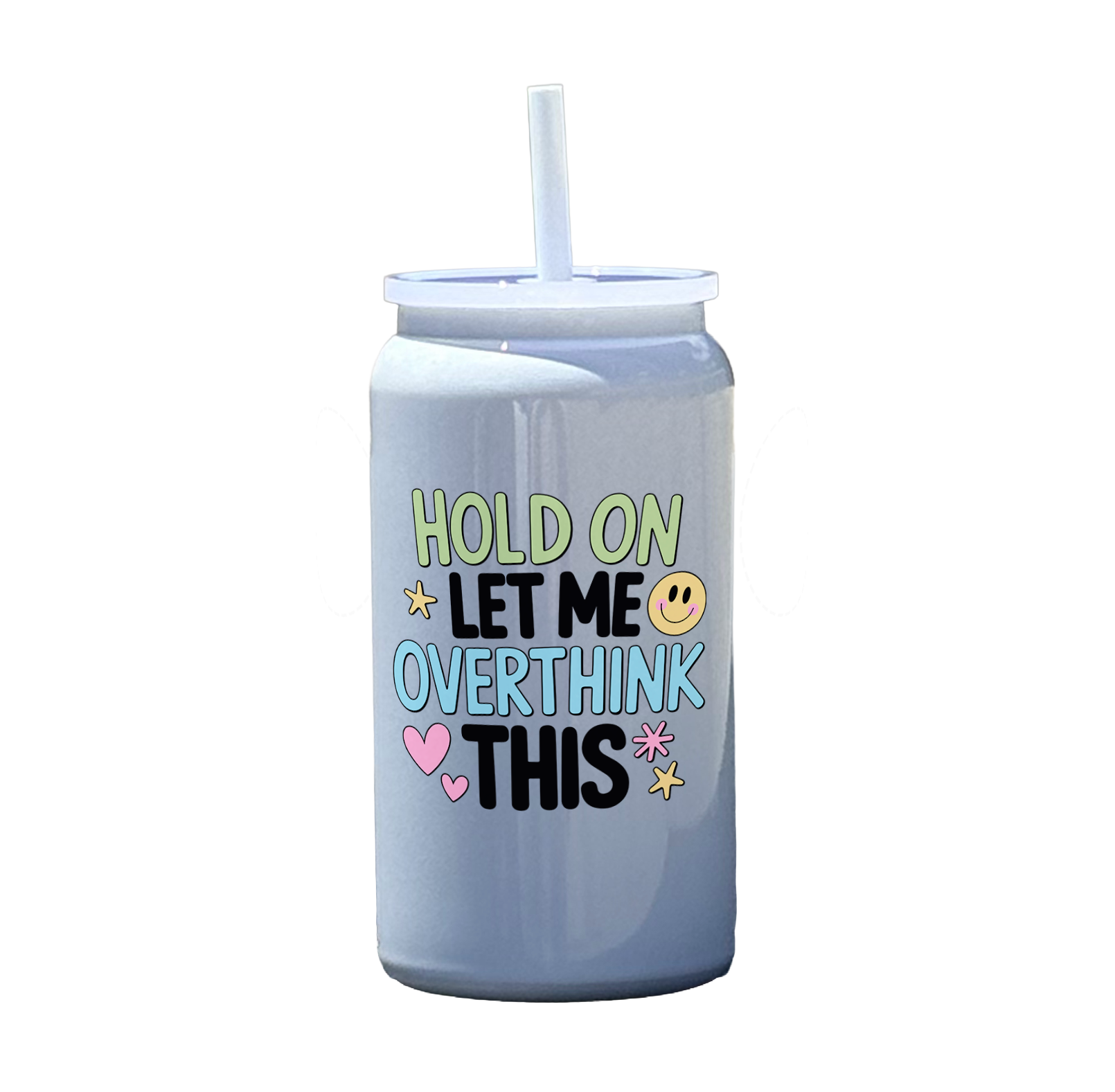 Hold On Let Me Overthink This Tumbler