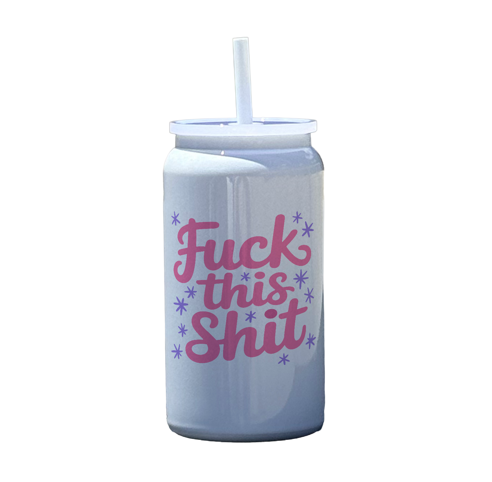 Fuck This Shit Tumbler