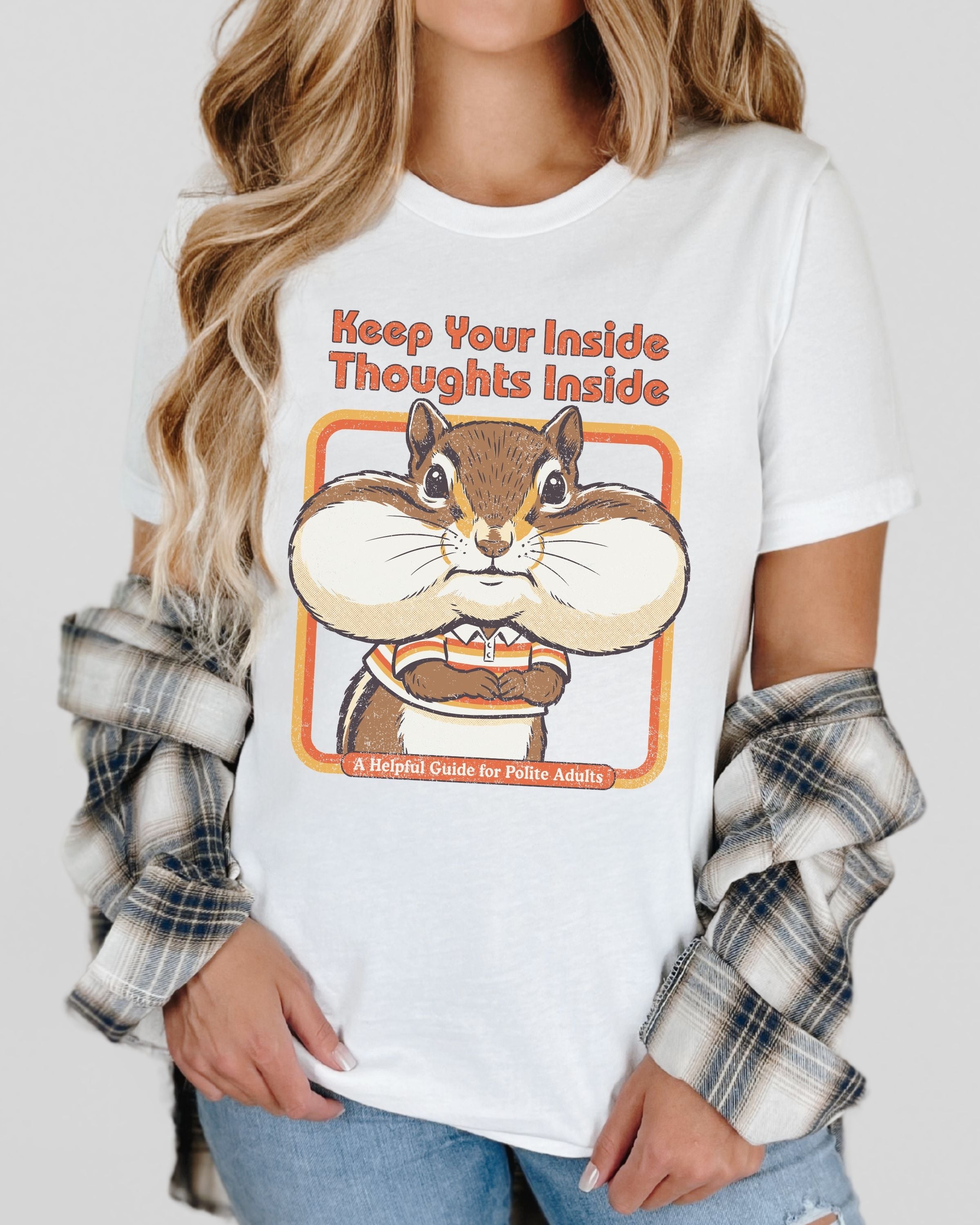 Keep Your Inside Thoughts Inside Tshirt
