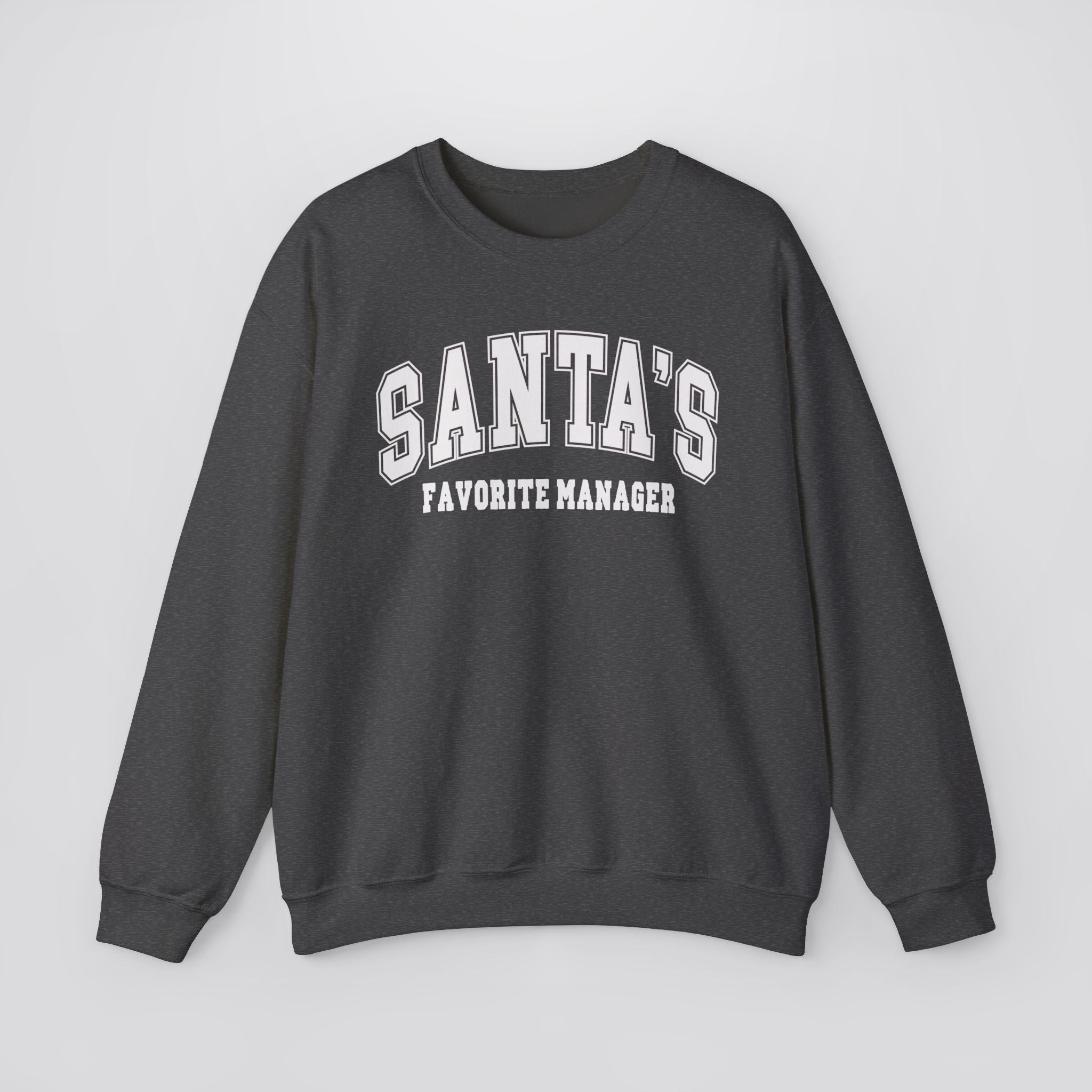 Santa's Favorite Manager Christmas Sweatshirt