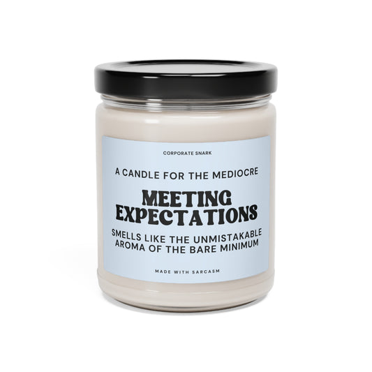 Meeting Expectations Candle