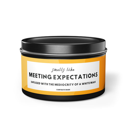 Smells Like Meeting Expectations, Infused with the Mediocrity of a White Man Candle