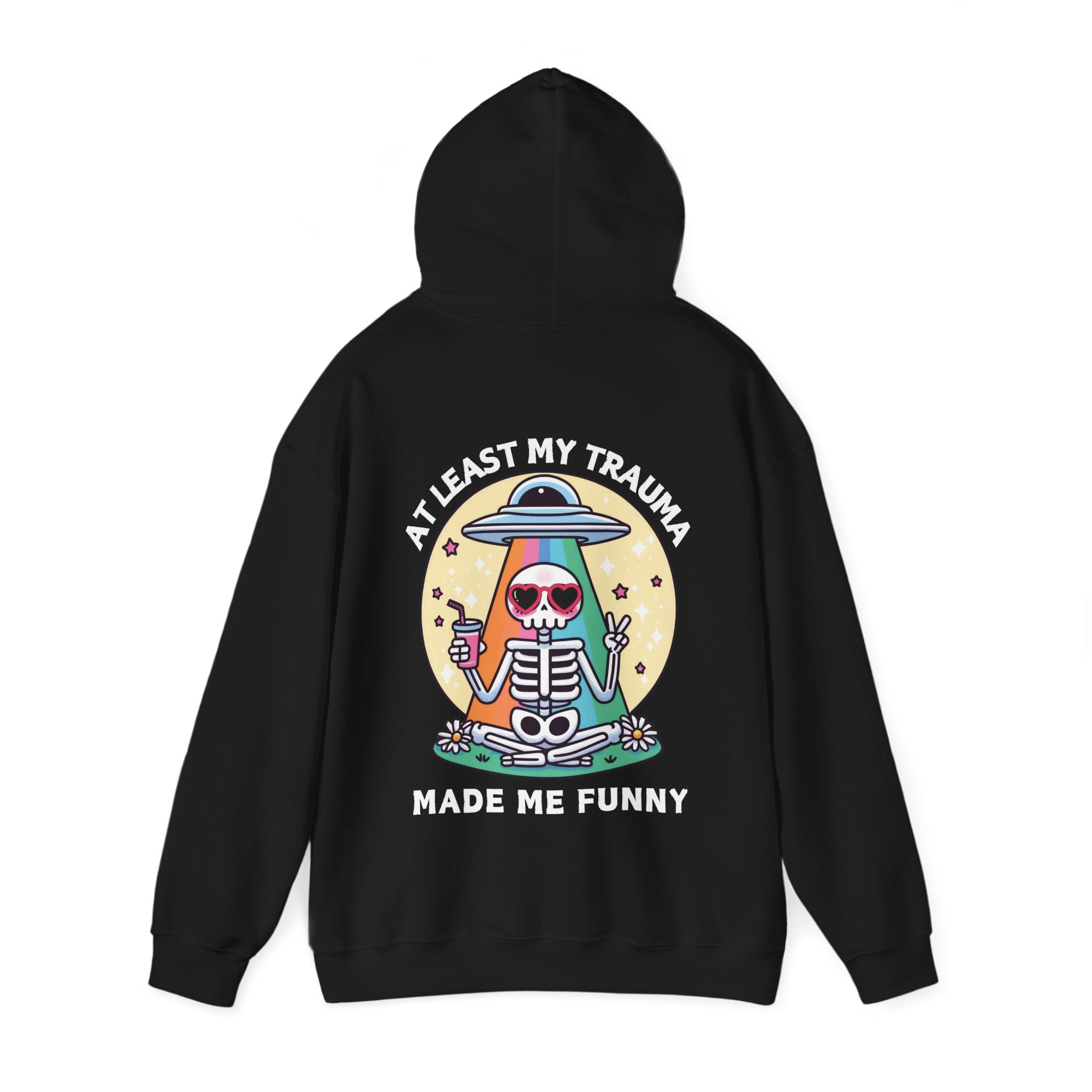 At Least My Trauma Made Me Funny Hoodie