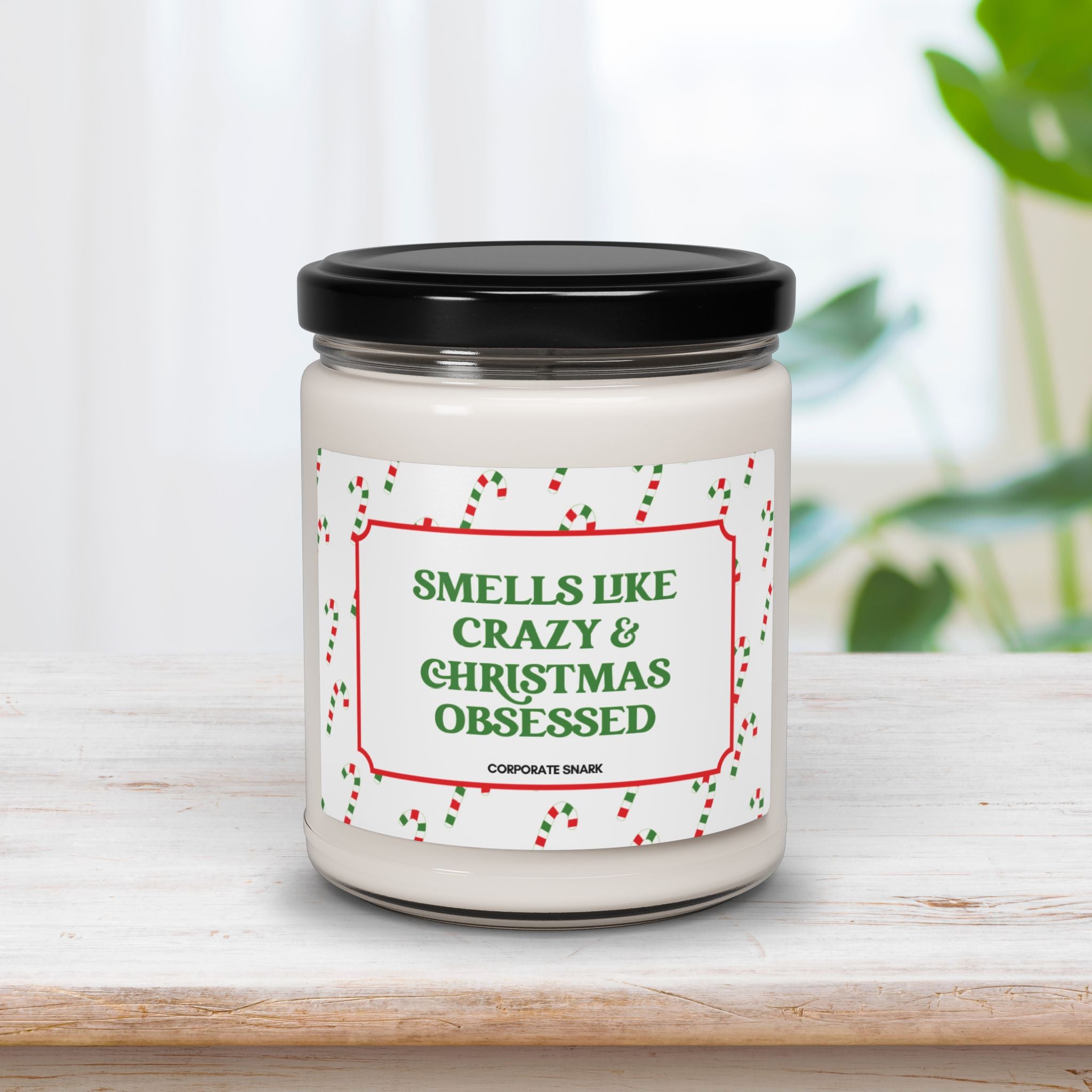 Smells like crazy & Christmas obsessed Candle