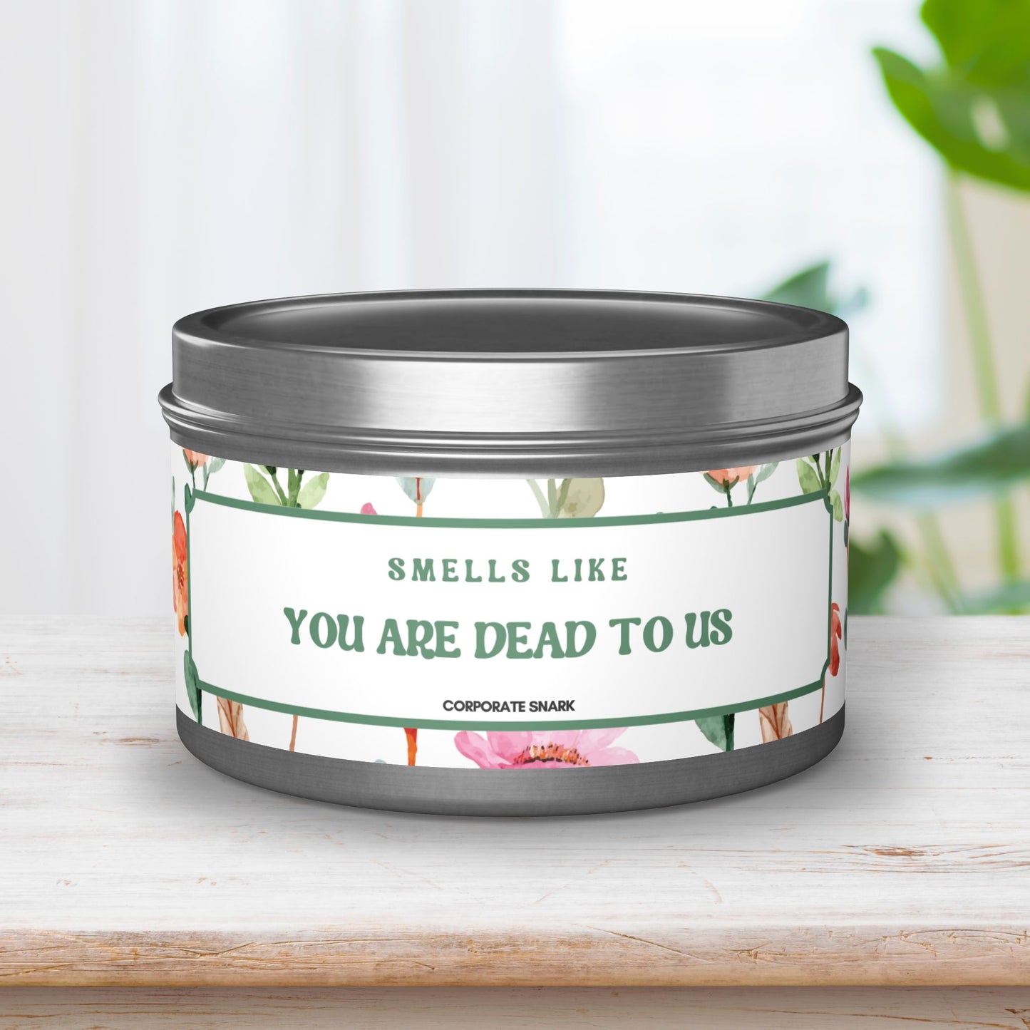 Smells Like You Are Dead to Us Retirement Candle For Coworker