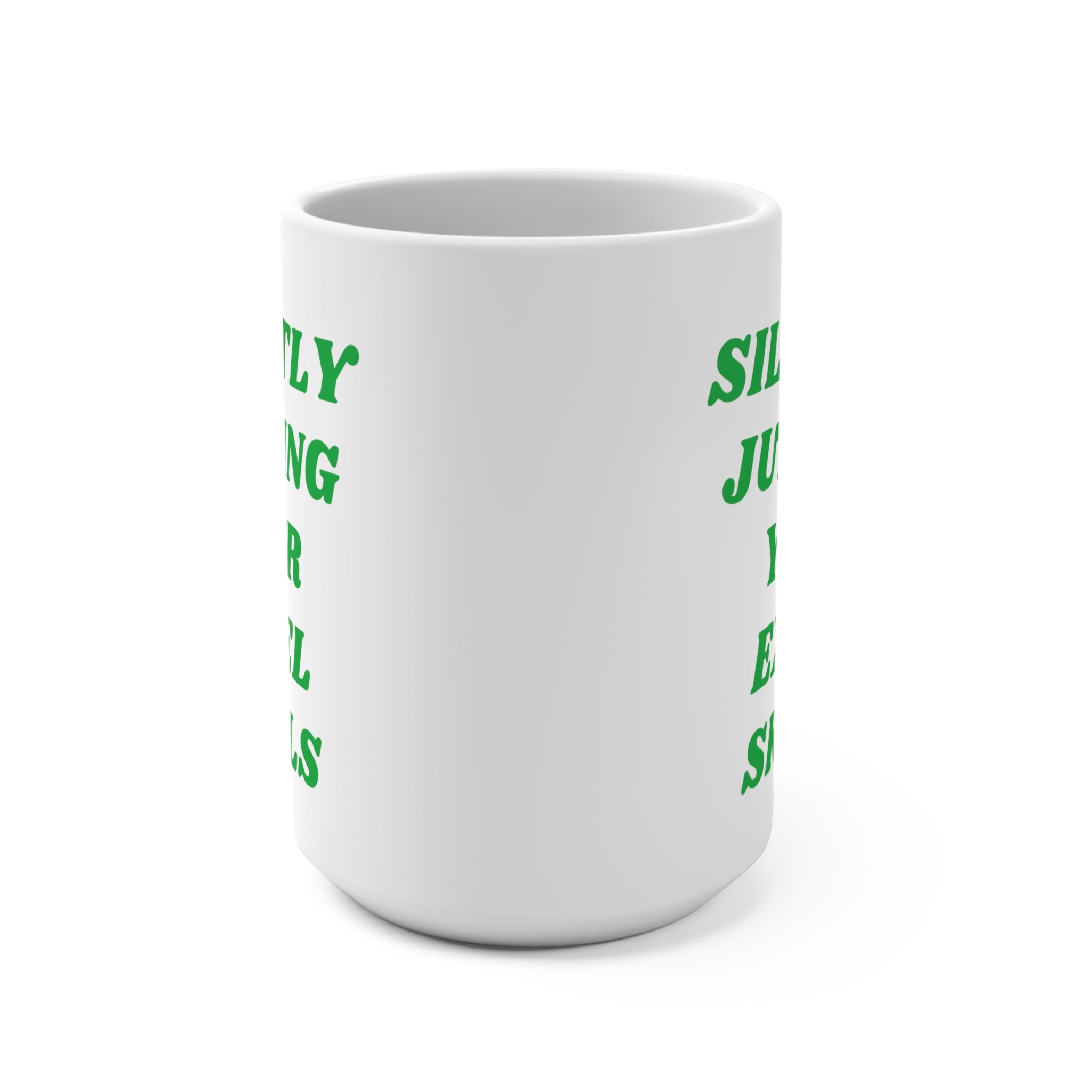 Silently Judging Your Excel Skills Mug 15oz