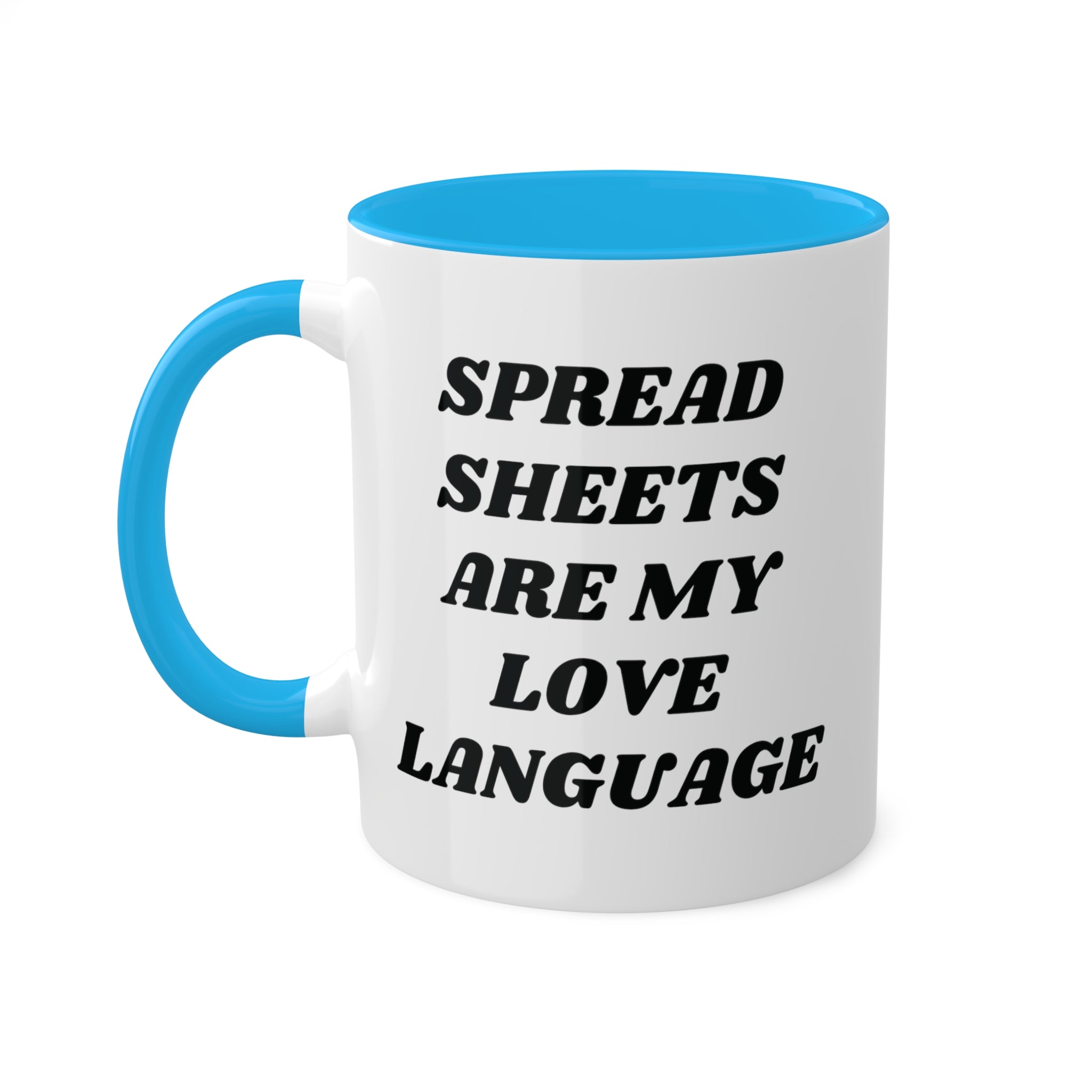 Spreadsheets Are My Love Language Mug 11 oz