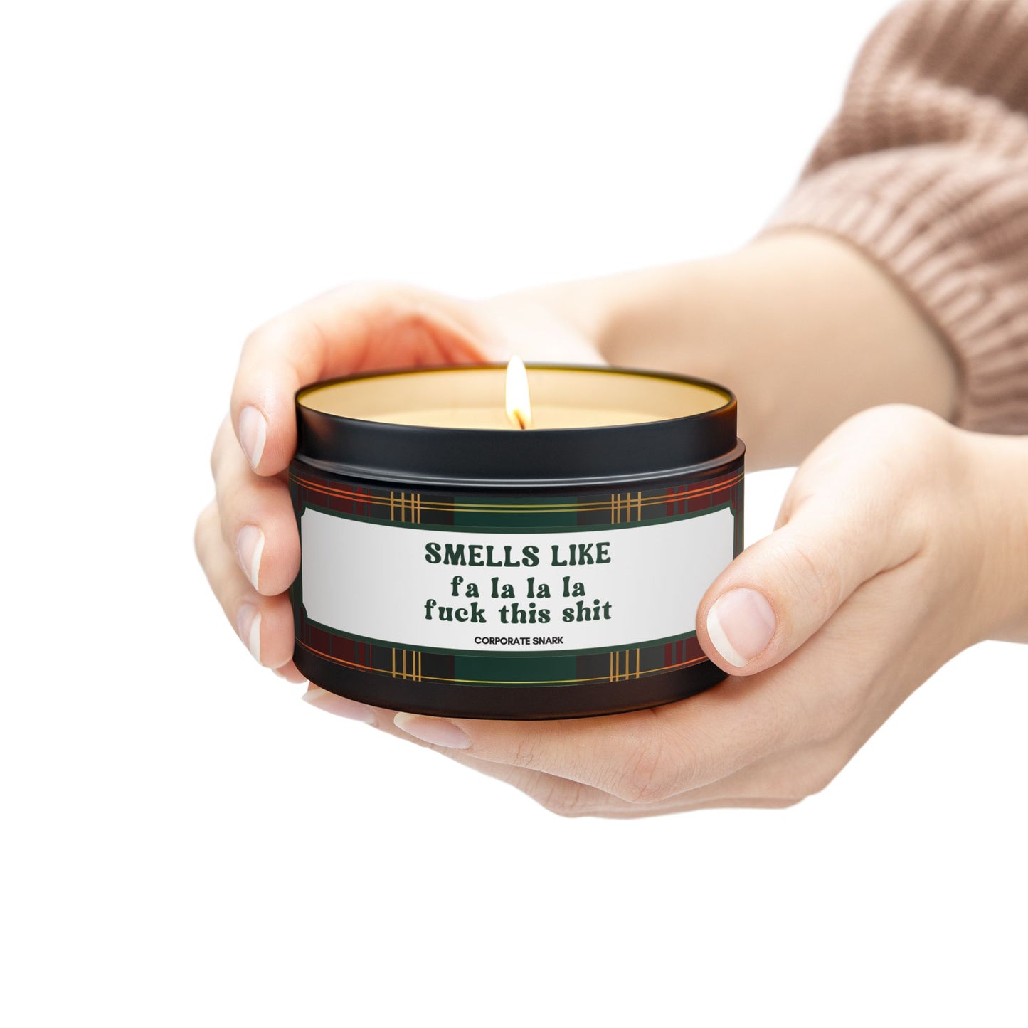 Smells Like Fa La La La Fuck This Shit Candle