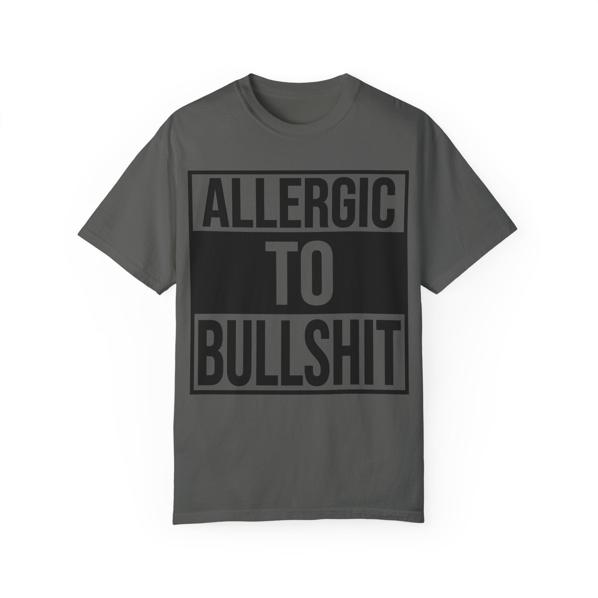 Allergic to Bullshit Tee