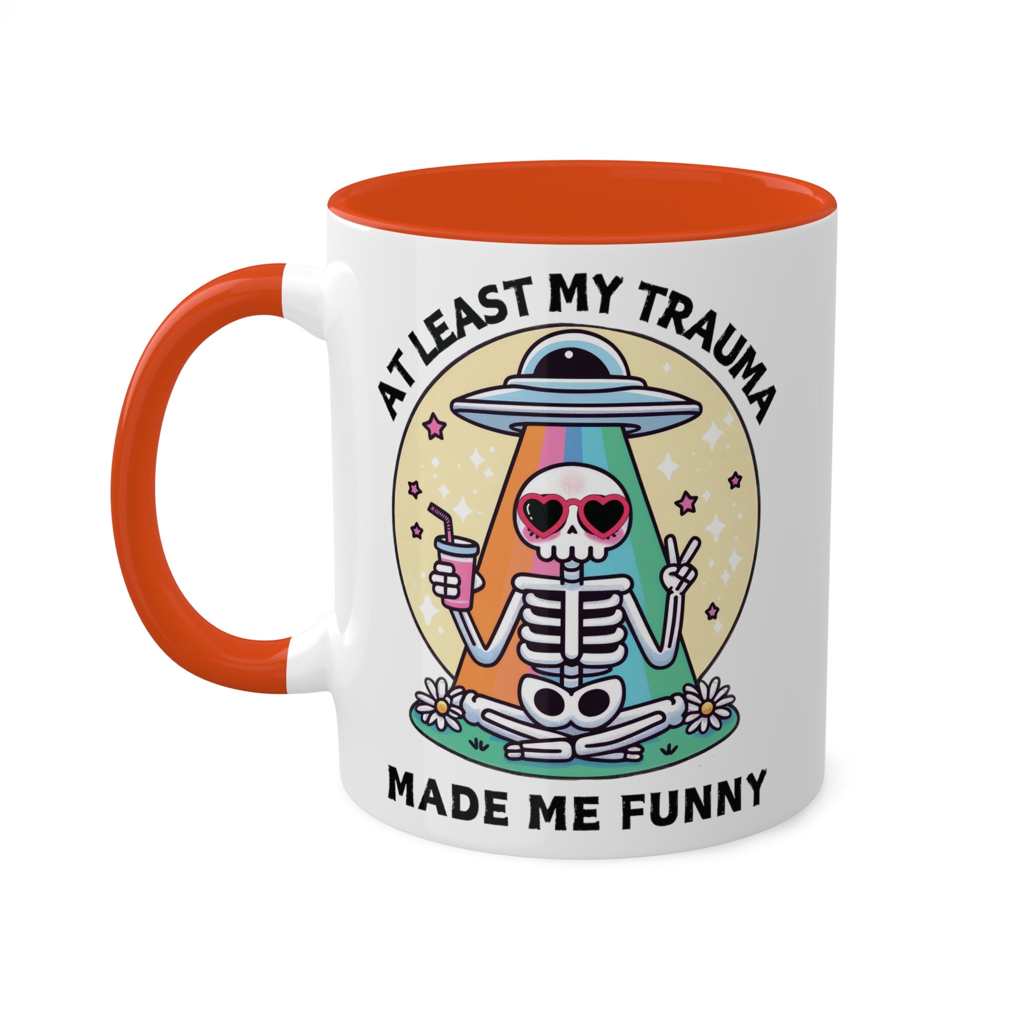 At Least My Trauma Made Me Funny Mug 11oz