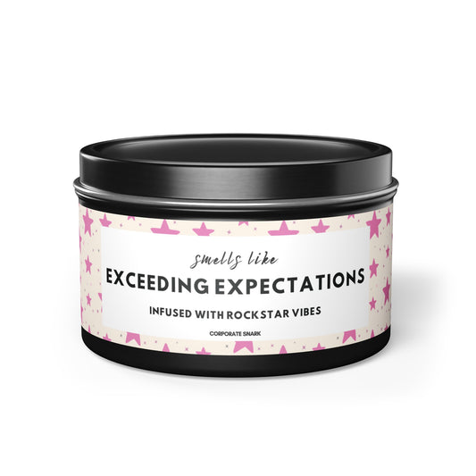 Smells Like Exceeding Expectations, Infused with Rockstar Vibes Candle