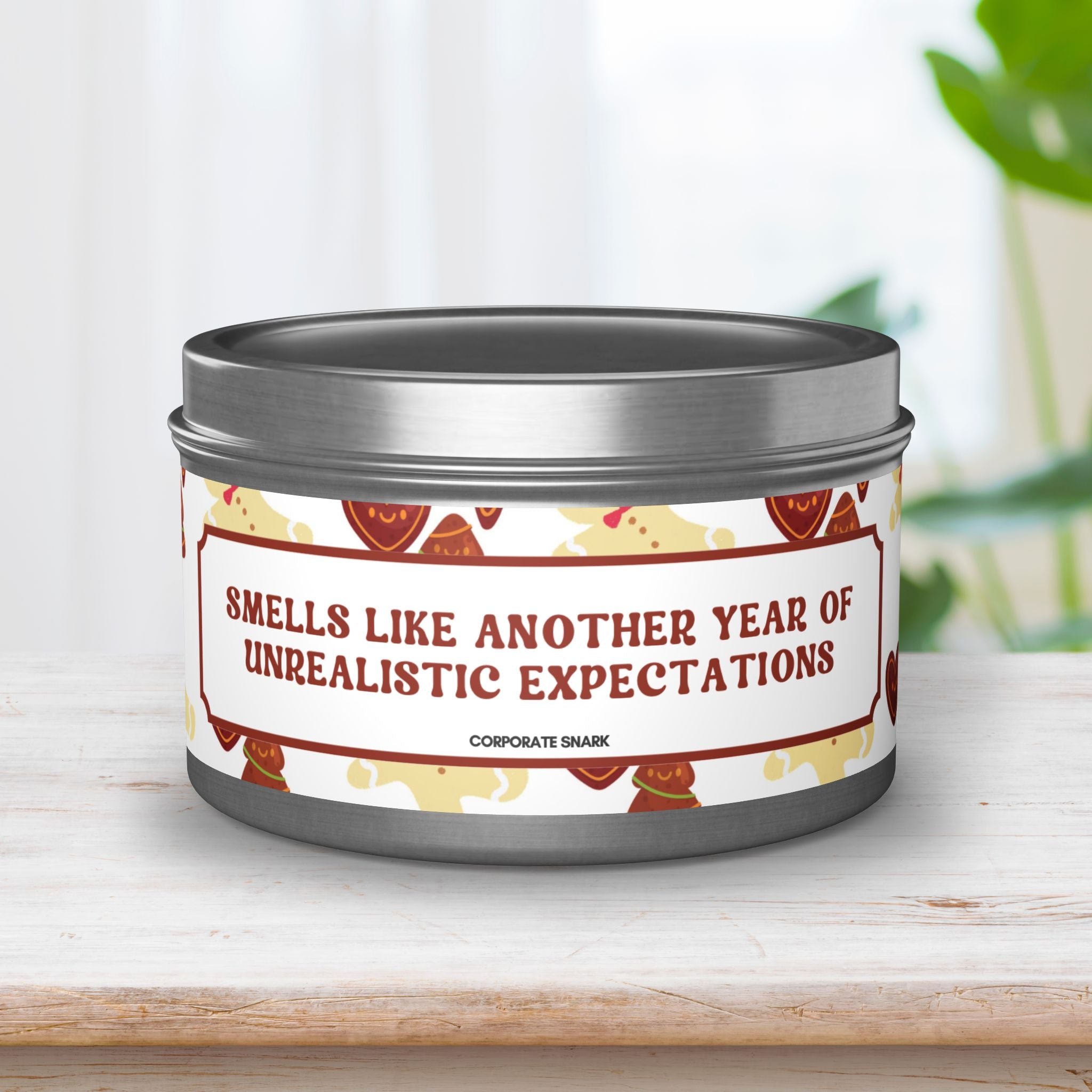 Smells Like Another Year of Unrealistic Expectations Candle