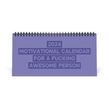 2024 Motivational Desk Calendar for a Fucking Awesome Person
