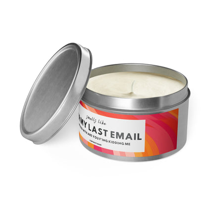 Per My Last Email, Are You F'ing Kidding Me Candle