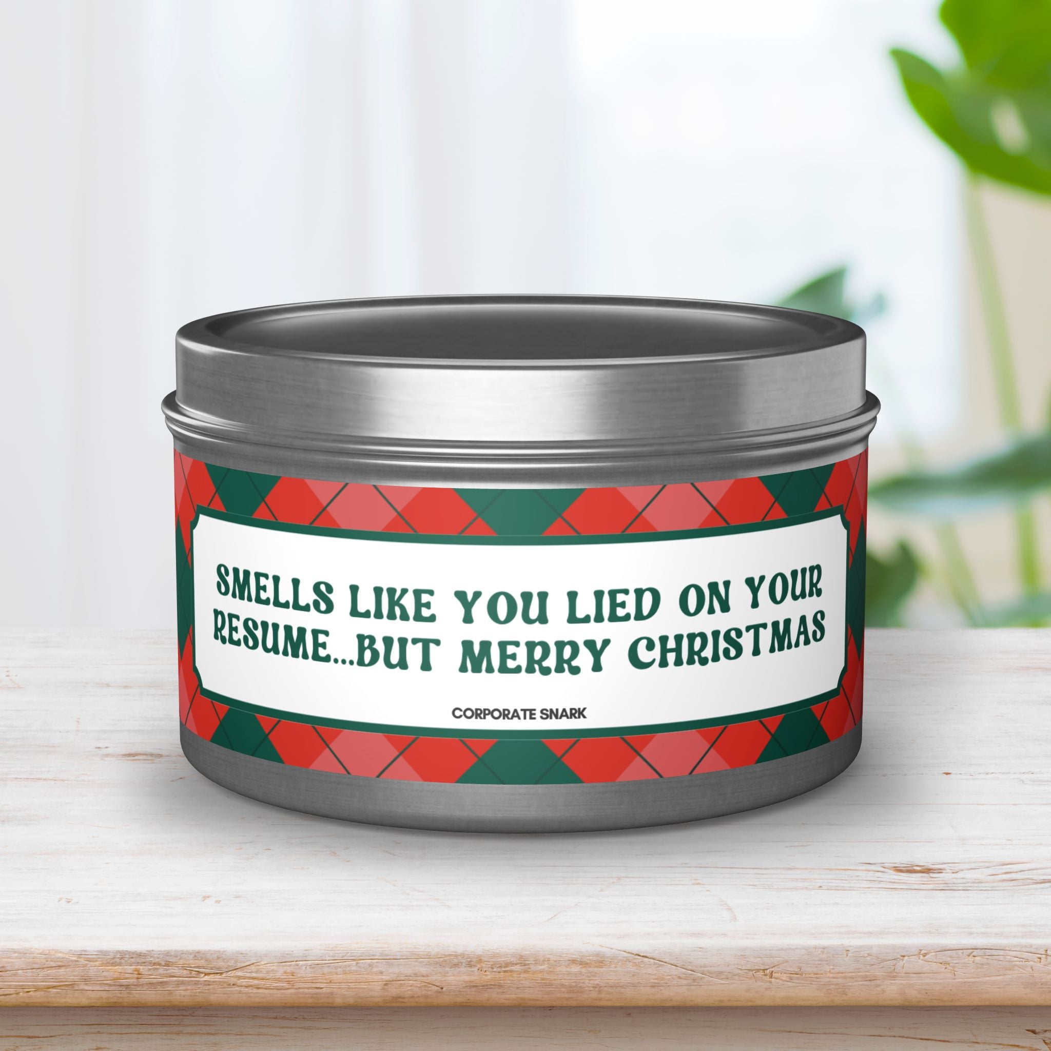 Smells Like You Lied on Your Resume... But Merry Christmas Candle