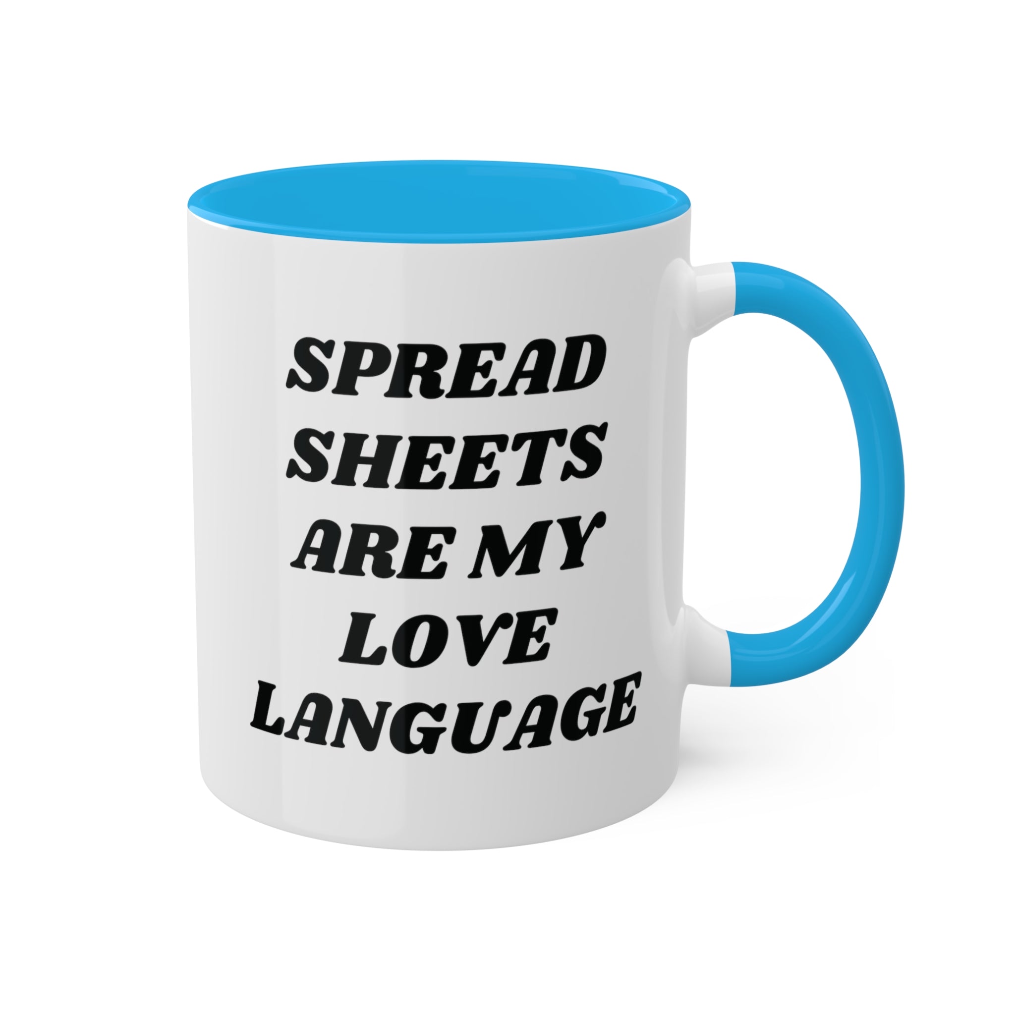 Spreadsheets Are My Love Language Mug 11 oz