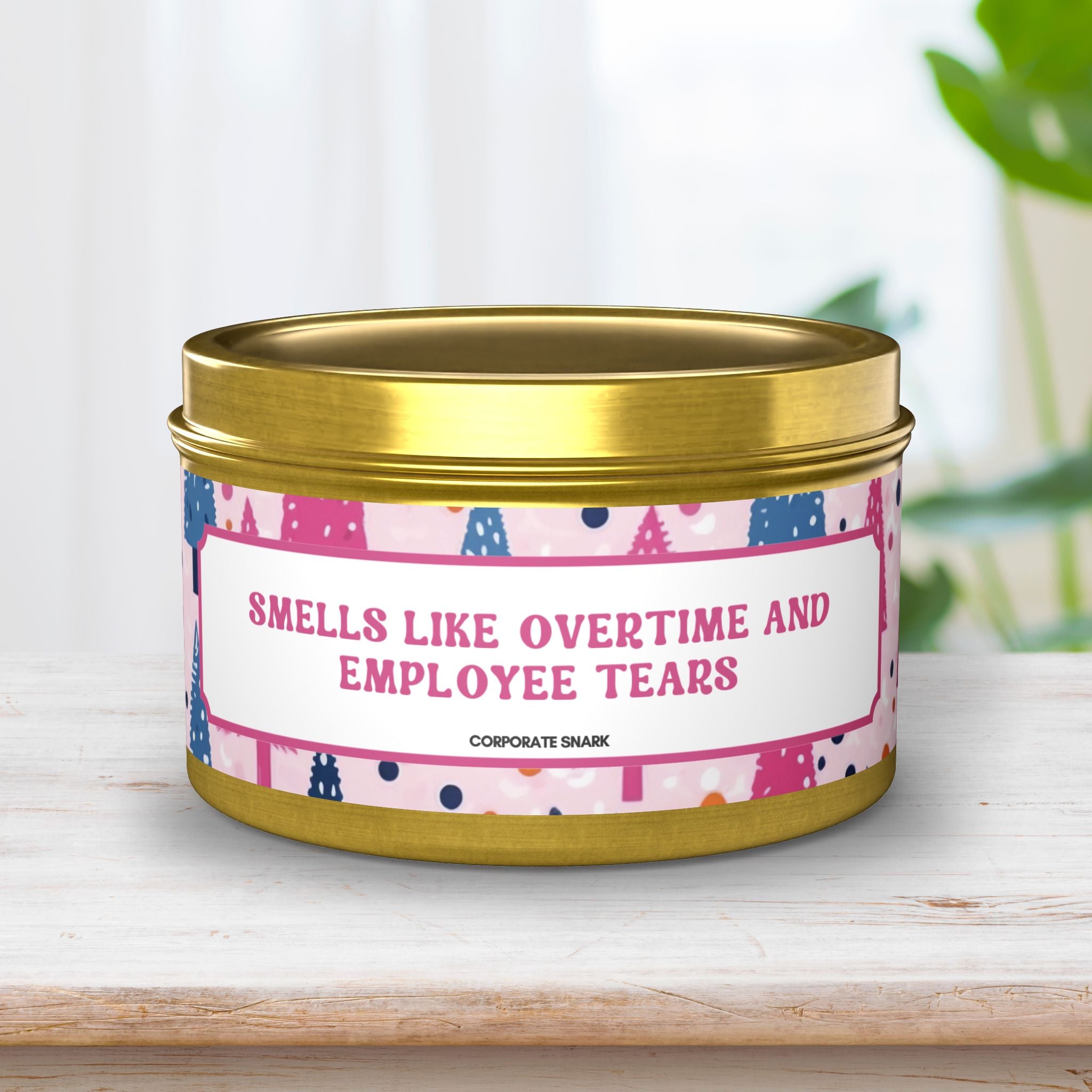 Smells Like Overtime and Employee Tears Candle