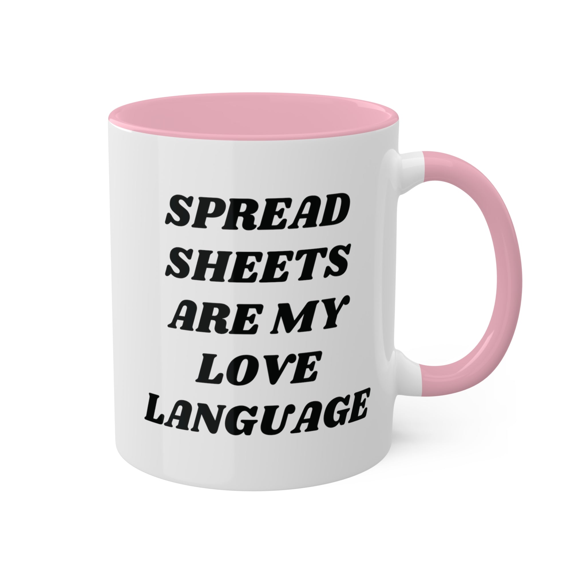 Spreadsheets Are My Love Language Mug 11 oz