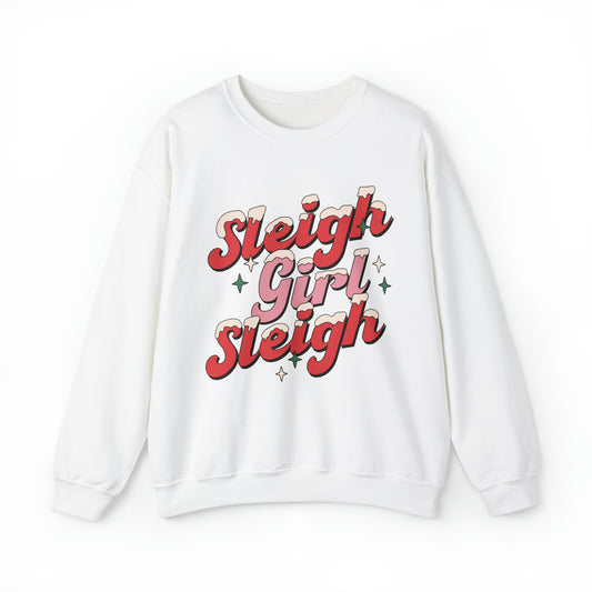 Sleigh Girl Sleigh Sweatshirt