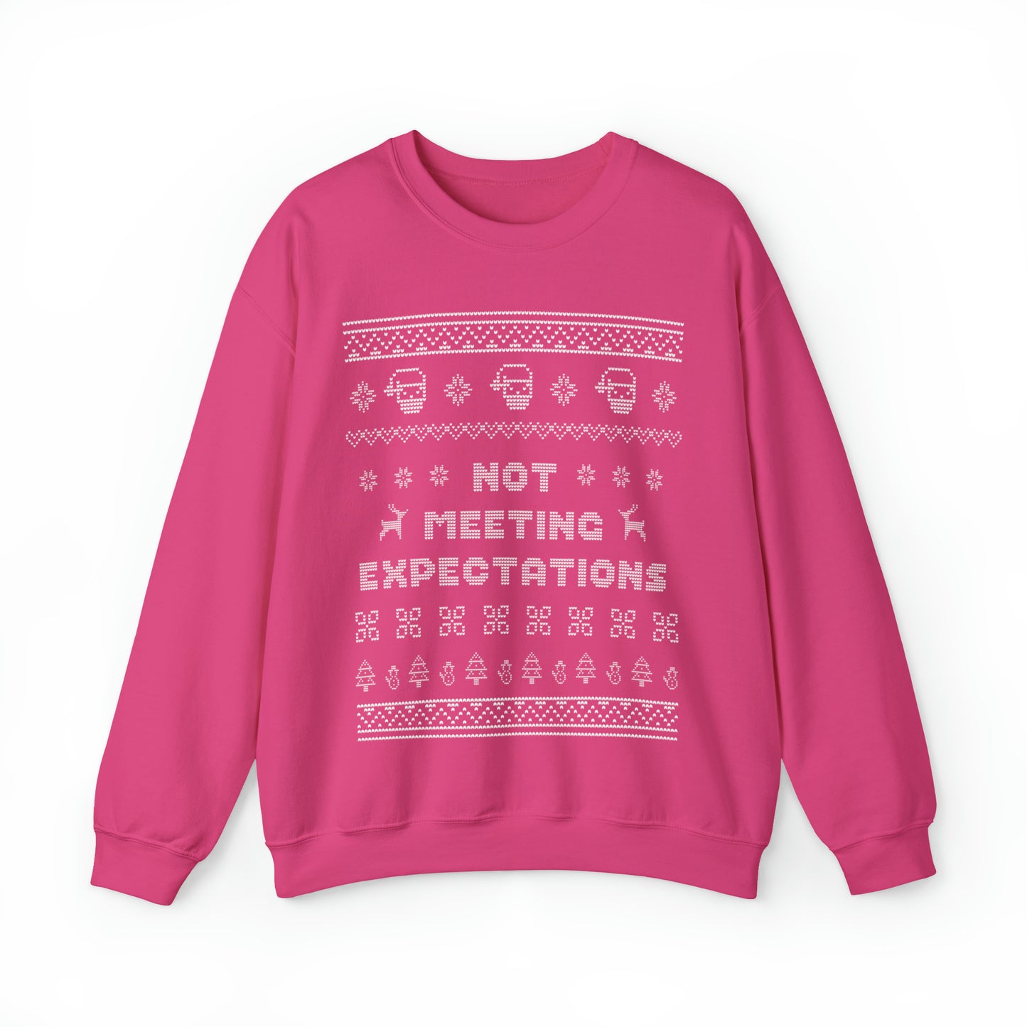 Not Meeting Expectations Ugly Sweater Sweatshirt