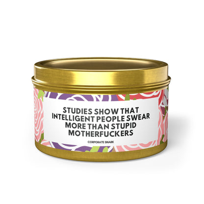 Studies Show That Intelligent People Swear More Than Stupid Motherfuckers Candle