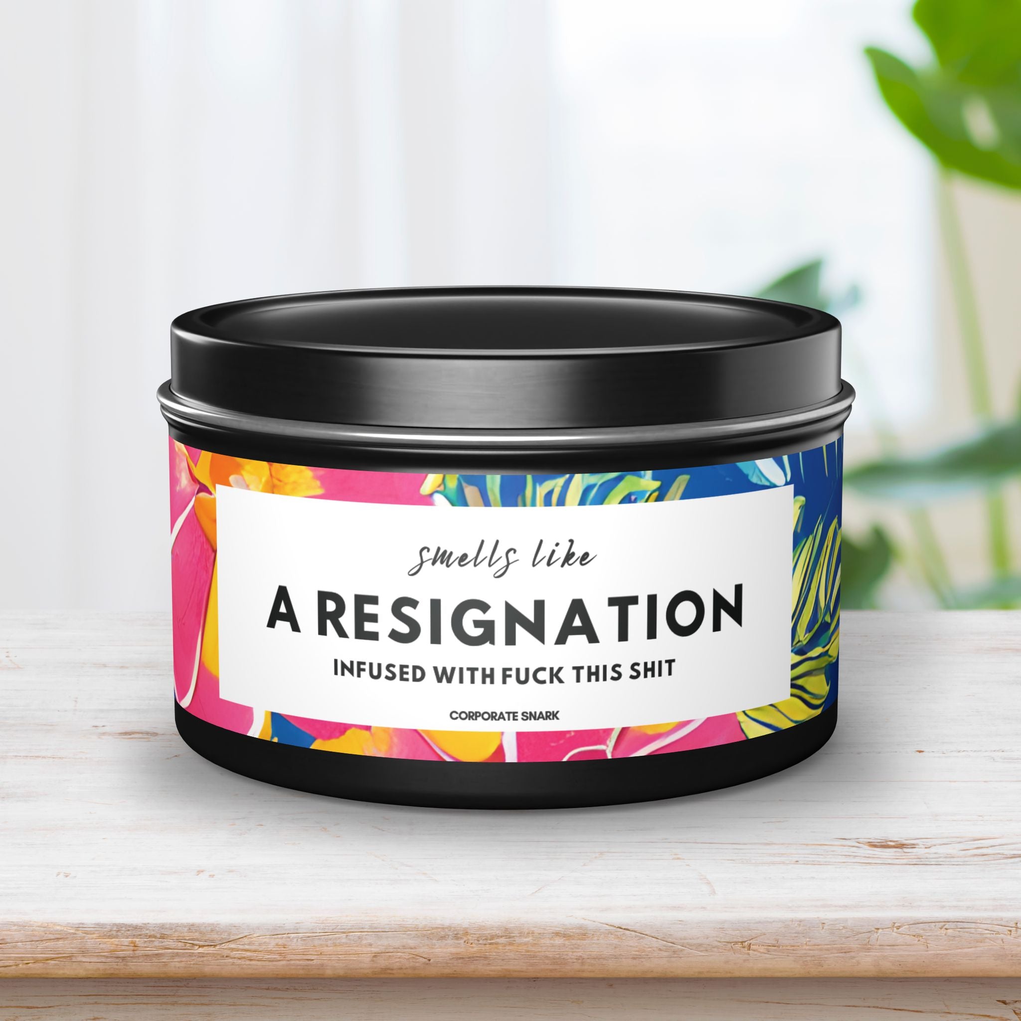 Smells Like a Resignation Candle