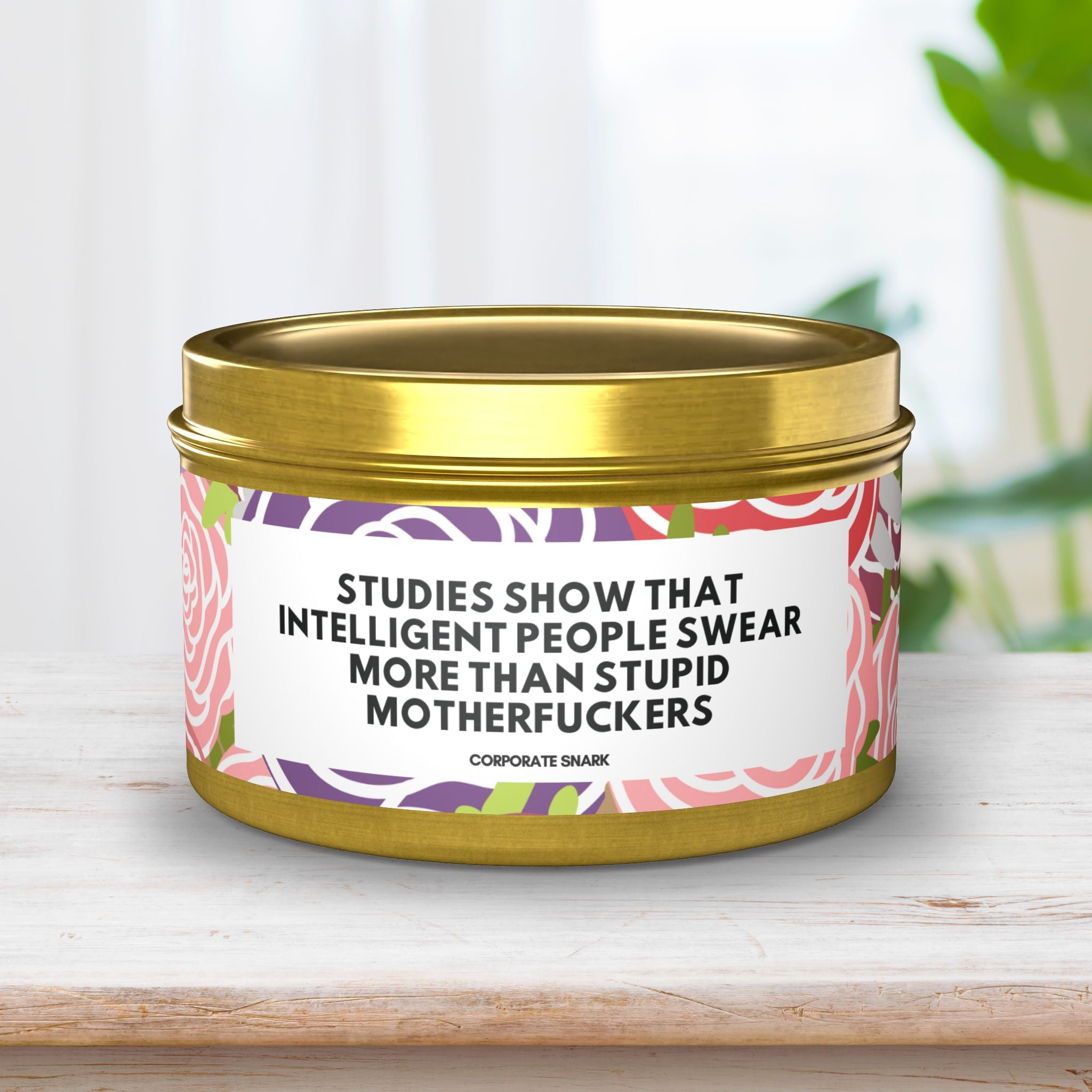 Studies Show That Intelligent People Swear More Than Stupid Motherfuckers Candle