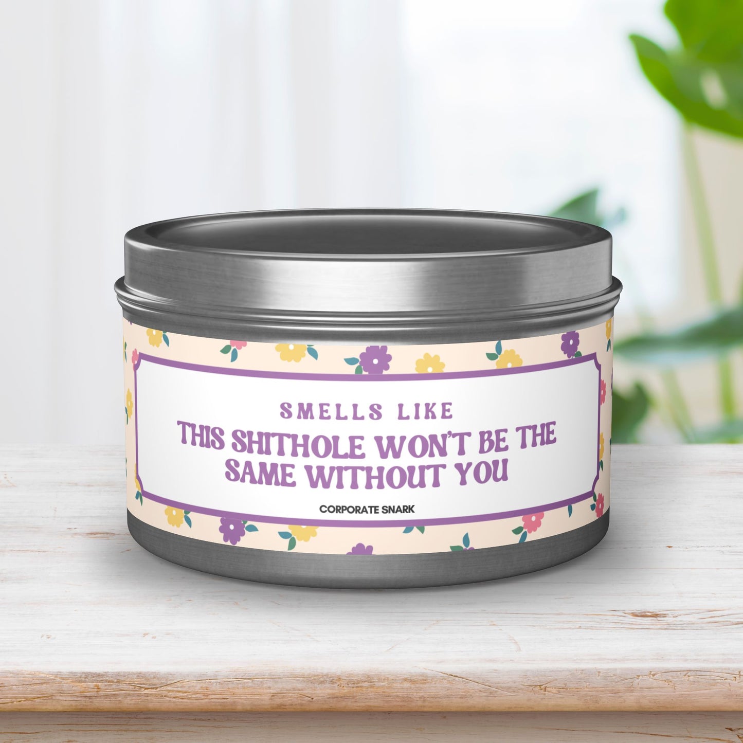 Smells Like This Shithole Won't be the Same Without You Retirement Candle For Coworker