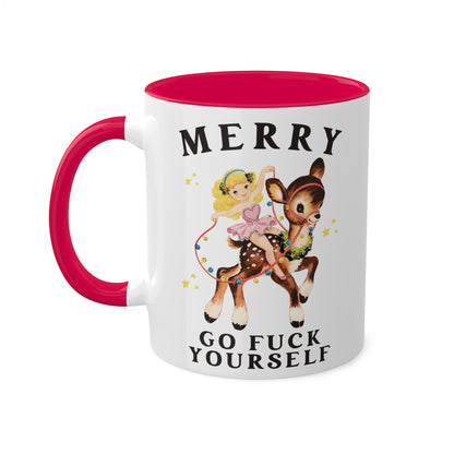 Merry Go Fuck Yourself Mug 11 oz