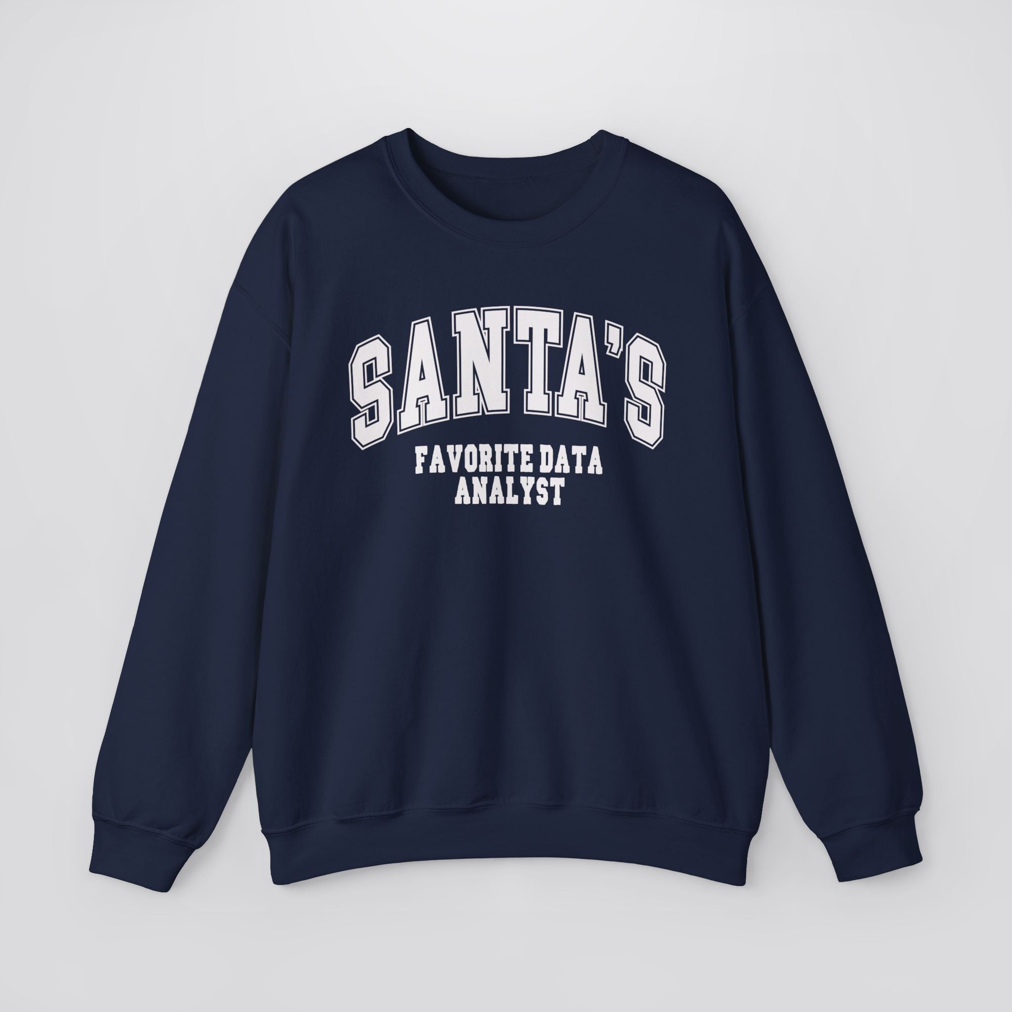 Santa's Favorite Data Analyst Christmas Sweatshirt