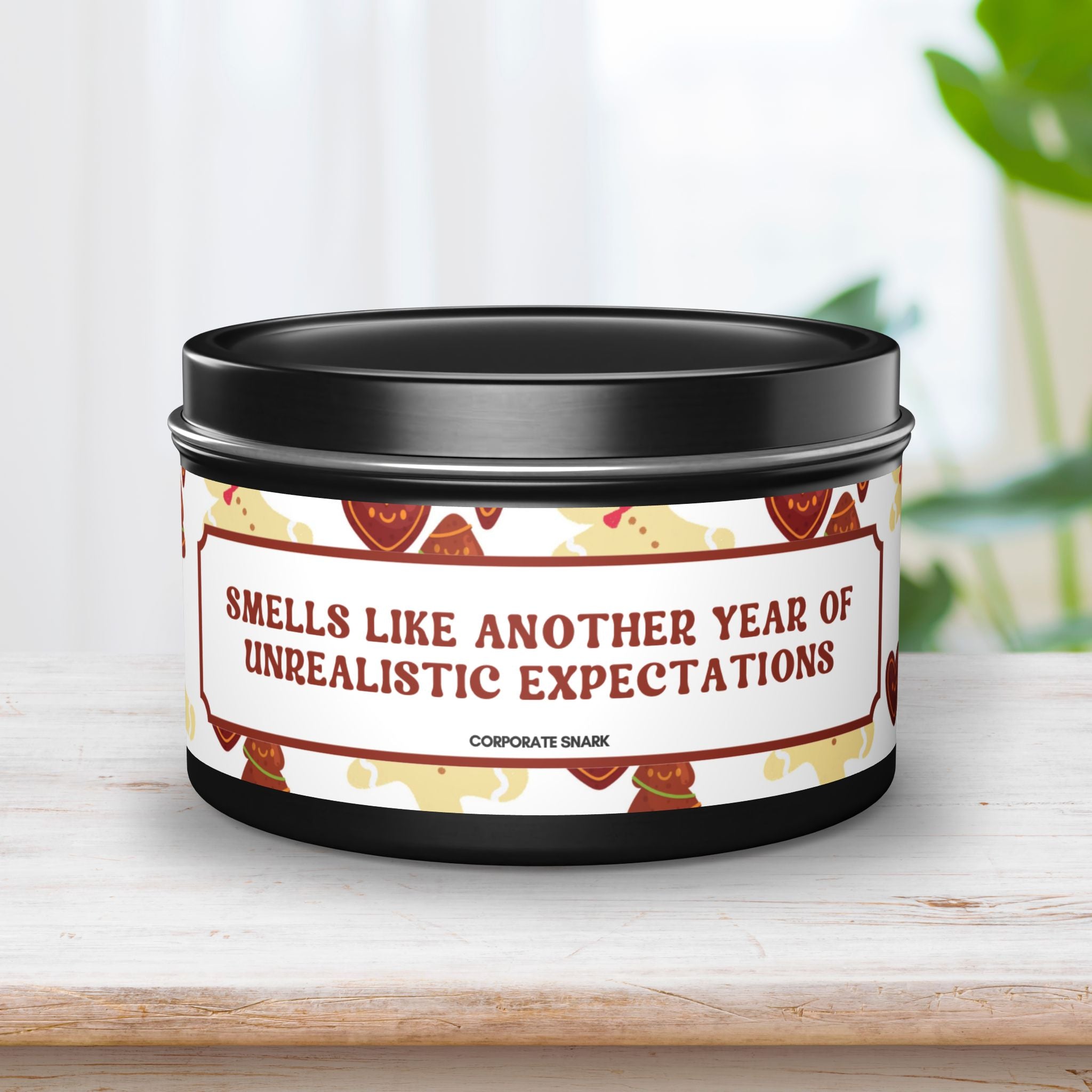 Smells Like Another Year of Unrealistic Expectations Candle