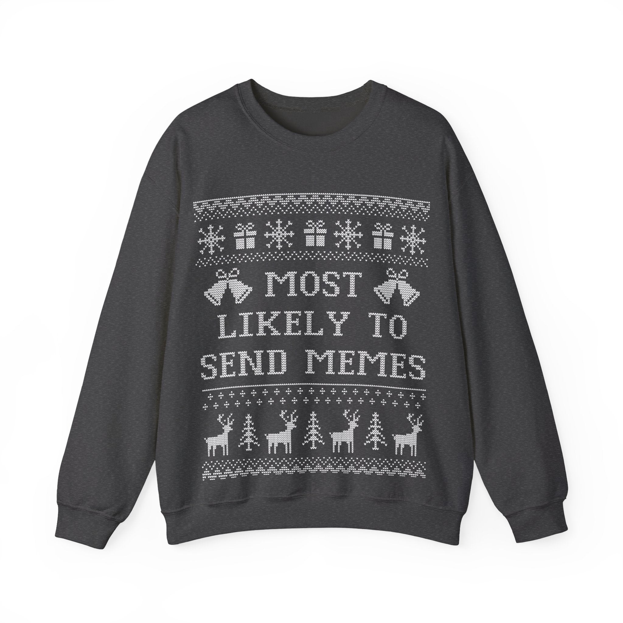 Most Likely To Send Memes Ugly Christmas Sweatshirt AUS