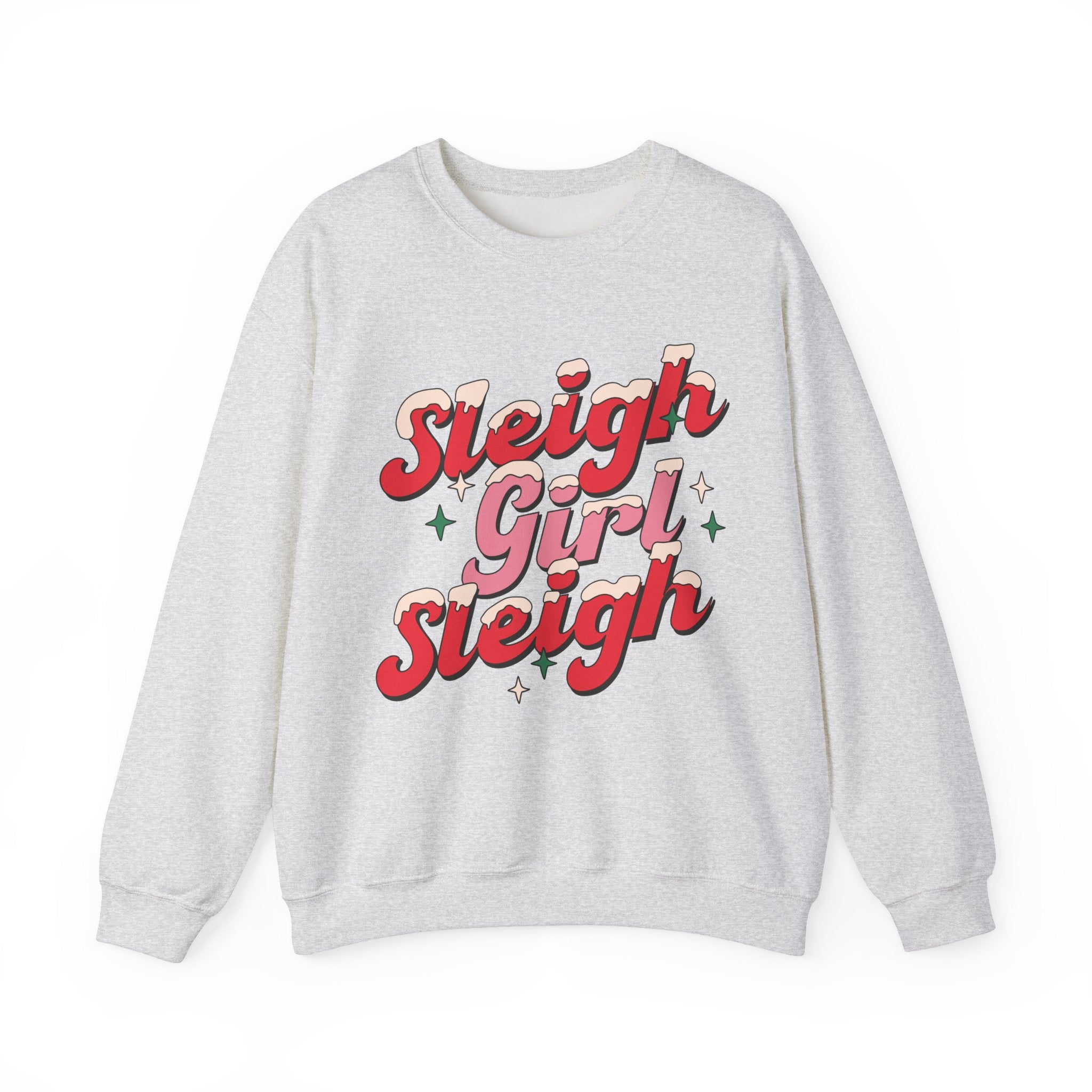 Sleigh Girl Sleigh Sweatshirt