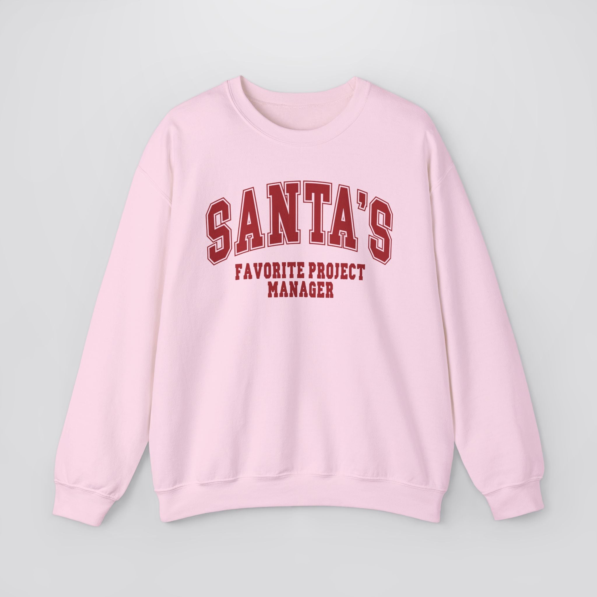 Santa's Favorite Project Manager Christmas Sweatshirt