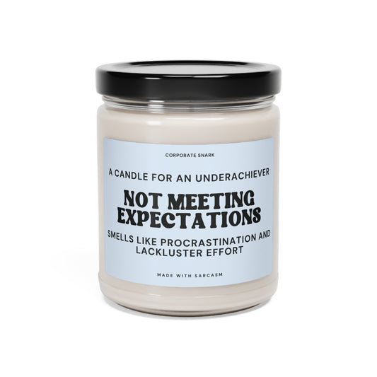 Not Meeting Expectations Candle