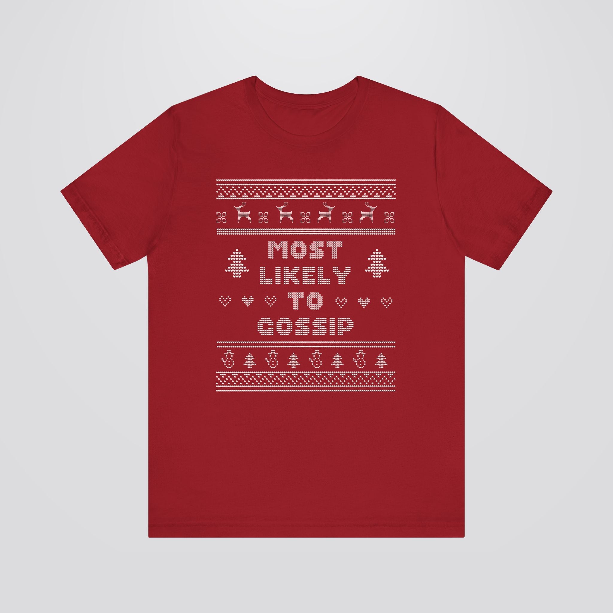 Most Likely To Gossip Ugly Christmas Tshirt