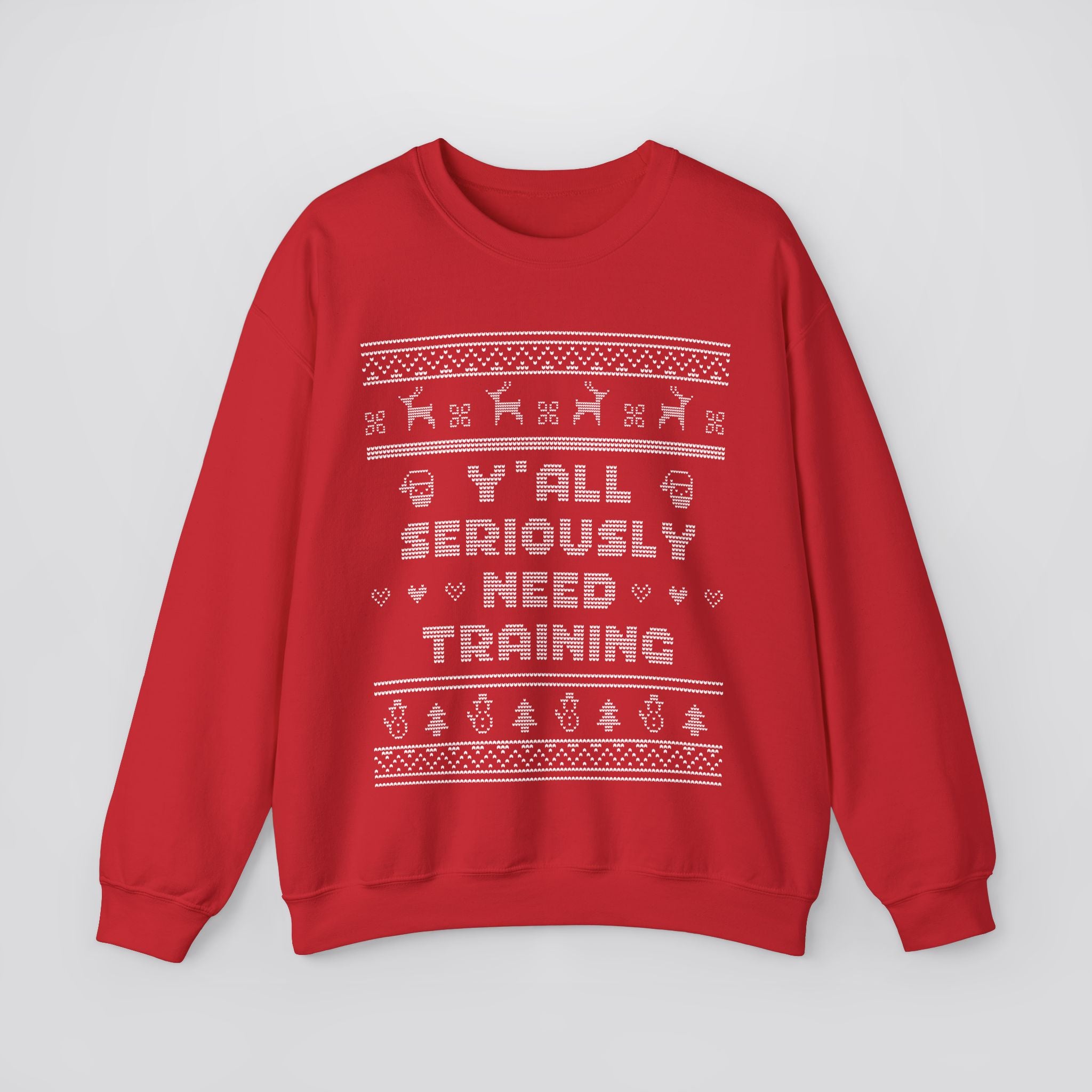 Y'all Need Training Ugly Christmas Sweatshirt