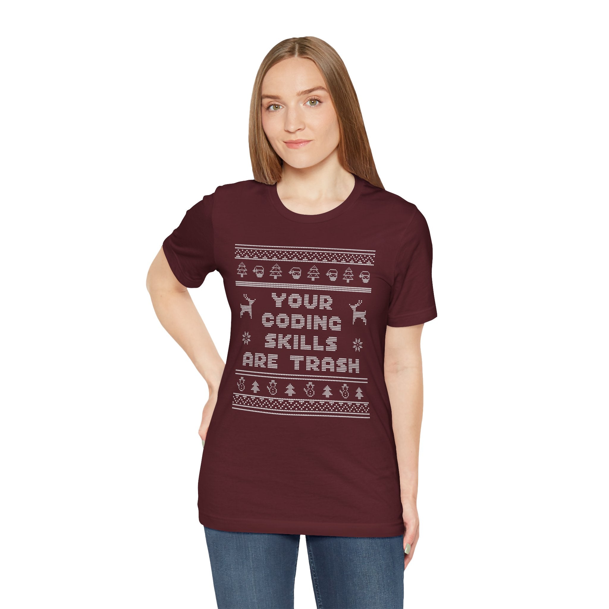 Your Coding Skills Are Trash Tee