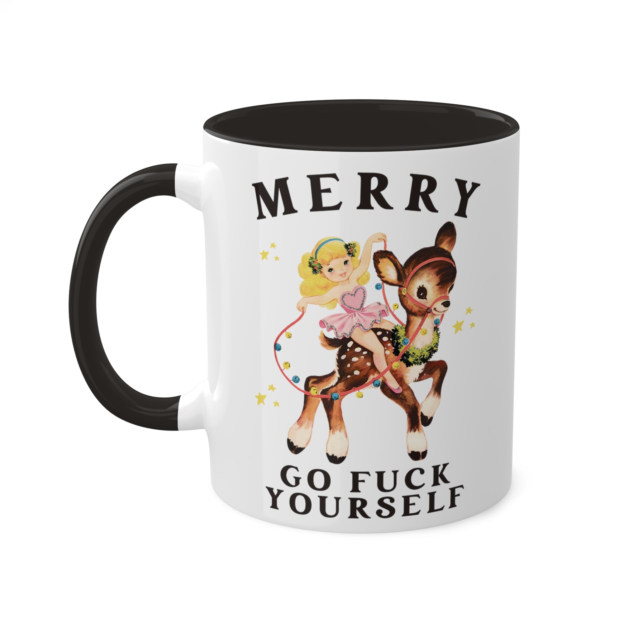 Merry Go Fuck Yourself Mug 11 oz