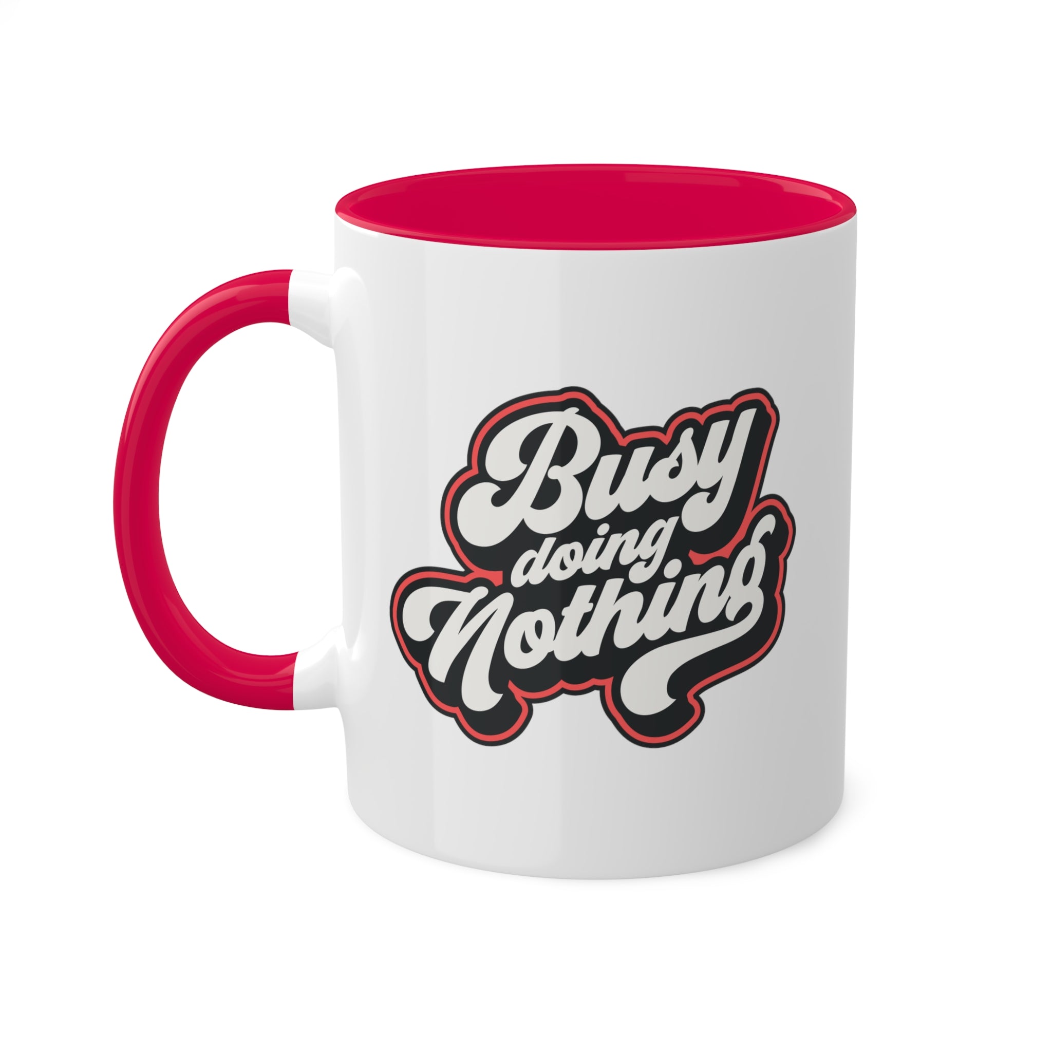 Busy Doing Nothing Mug 11 oz