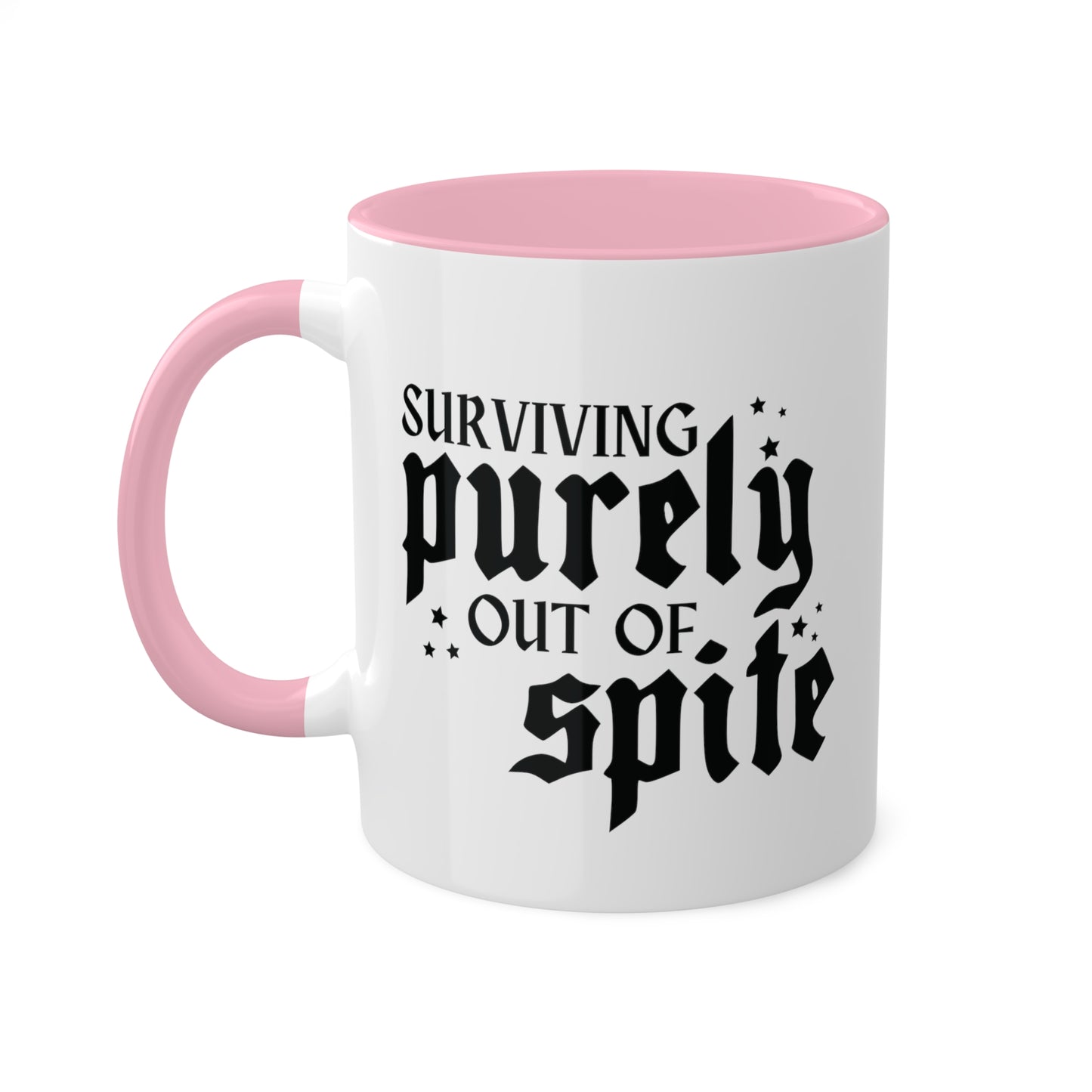 Surviving Purely Out Of Spite Mug 11 oz