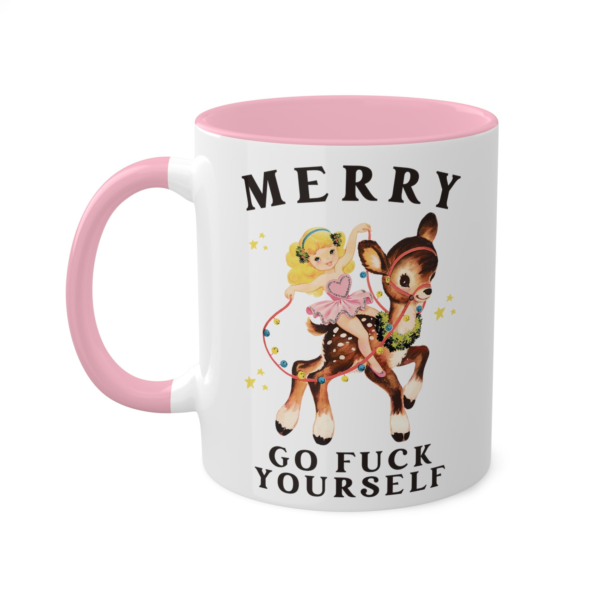 Merry Go Fuck Yourself Mug 11 oz