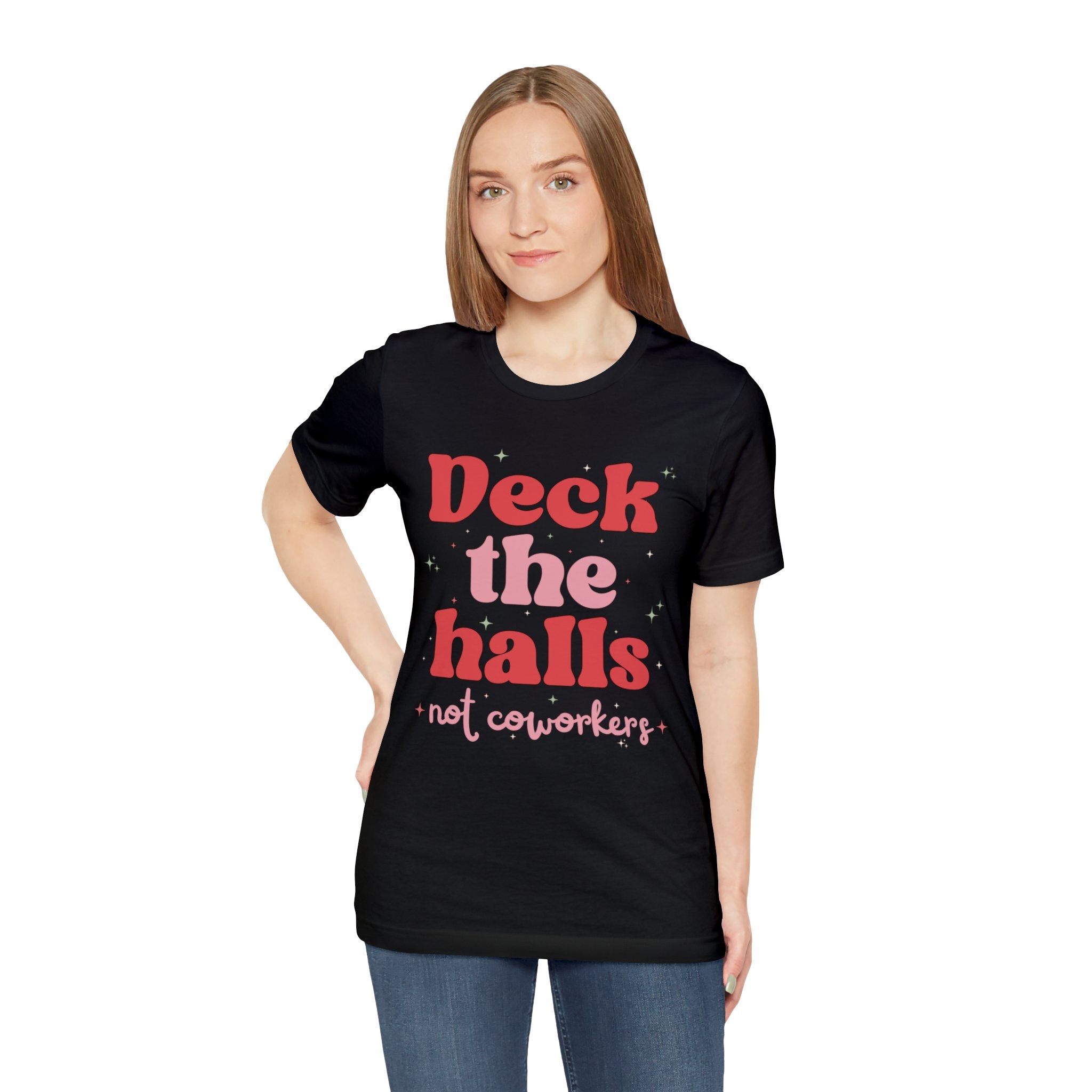 Deck the Halls Not Coworkers Tee Pink and Red