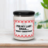 Per My Last Email...Merry Christmas Candle