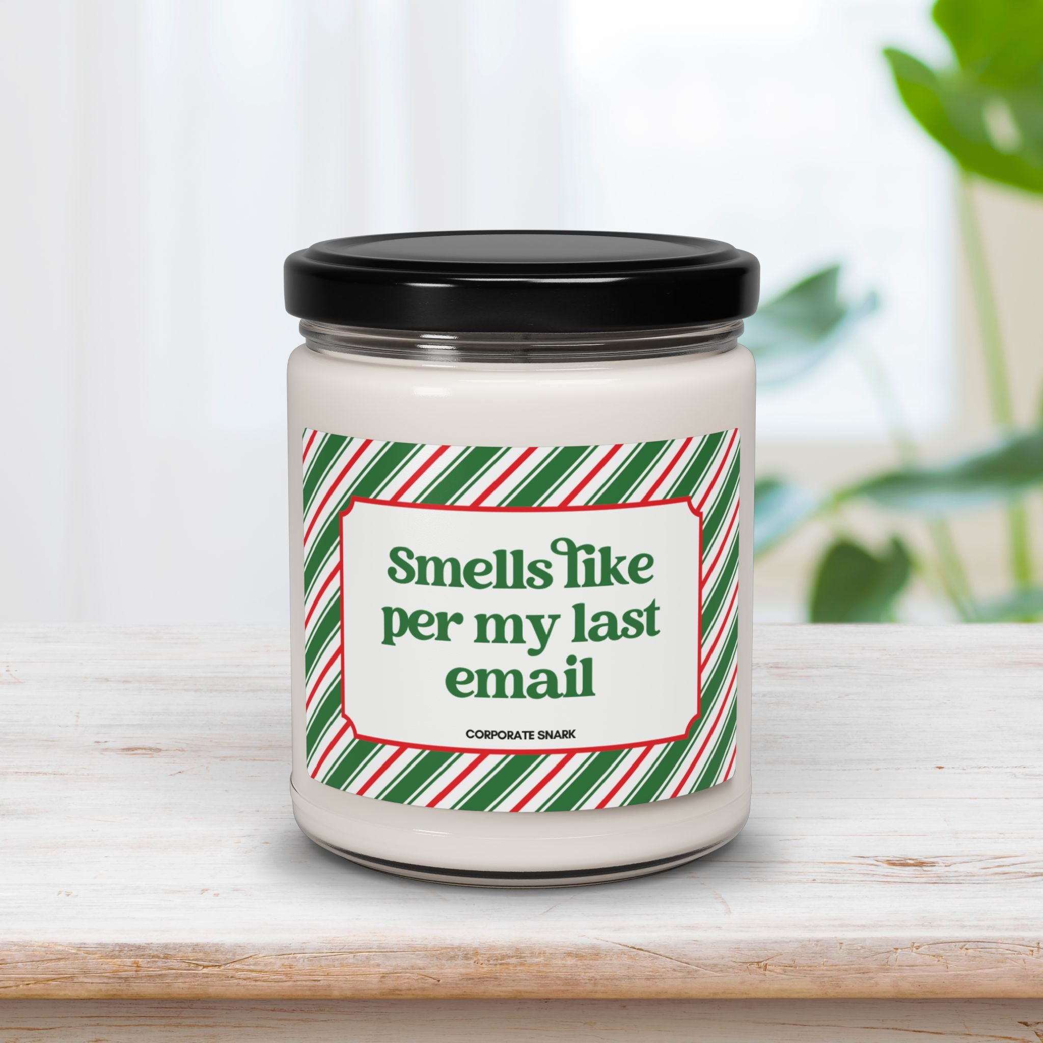 Smells Like Per My Last Email Candle