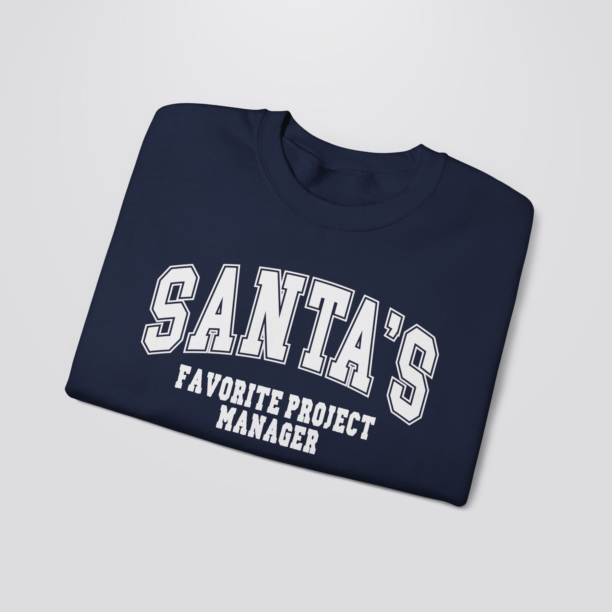 Santa's Favorite Project Manager Christmas Sweatshirt