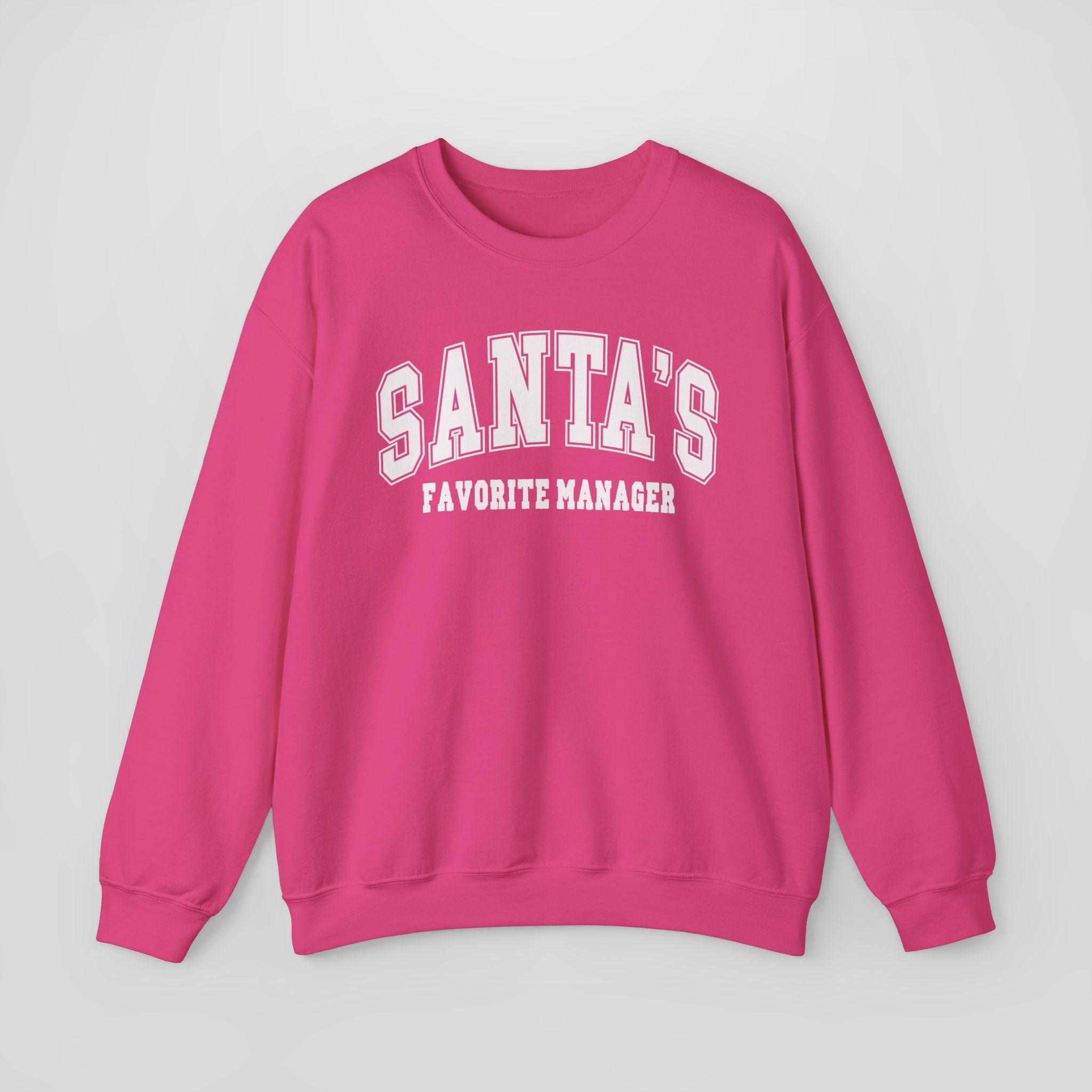 Santa's Favorite Manager Christmas Sweatshirt